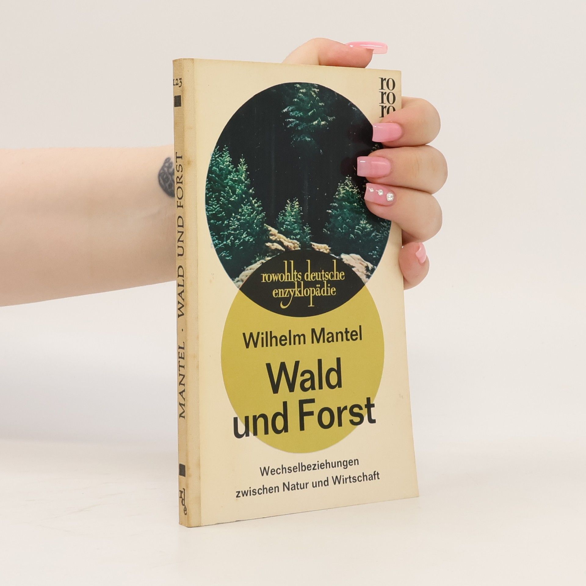 Wilhelm Mantel Wald und Forst