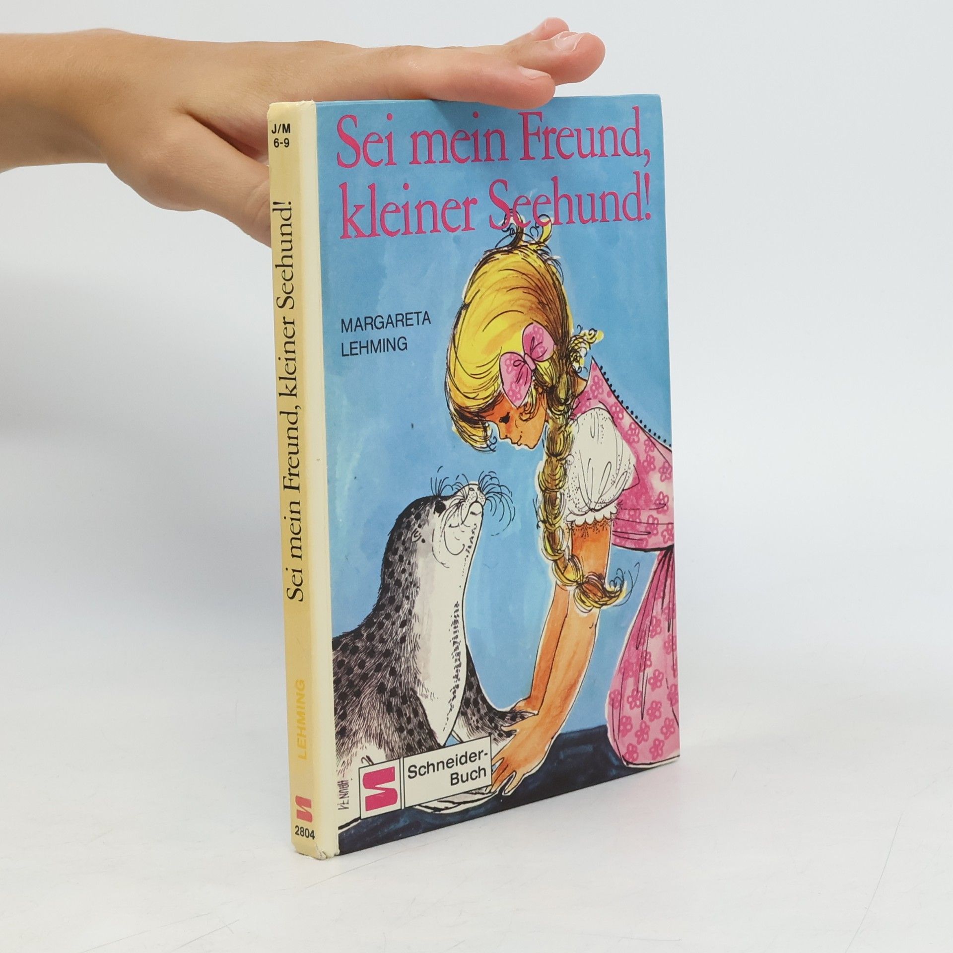 Margareta Lehming Sei mein Freund, kleiner Seehund!