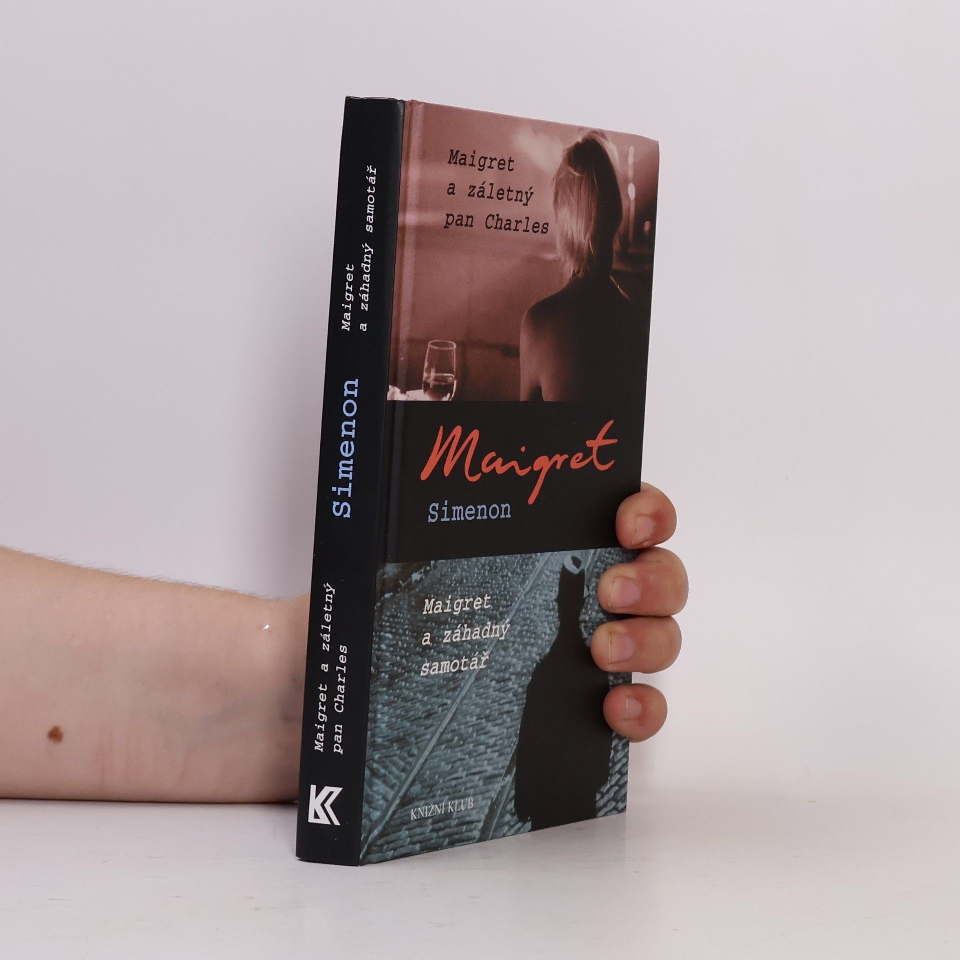 Georges Simenon Maigret a záletný pan Charles ; Maigret a záhadný samotář