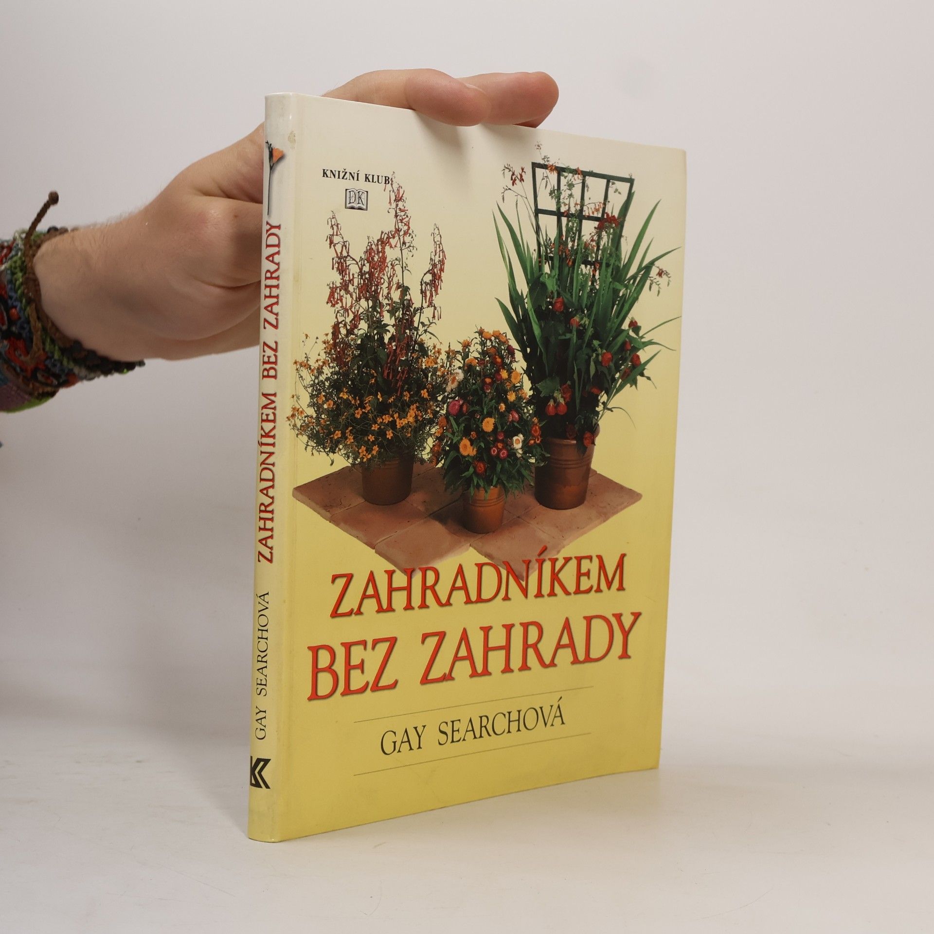 Zahradníkem bez zahrady