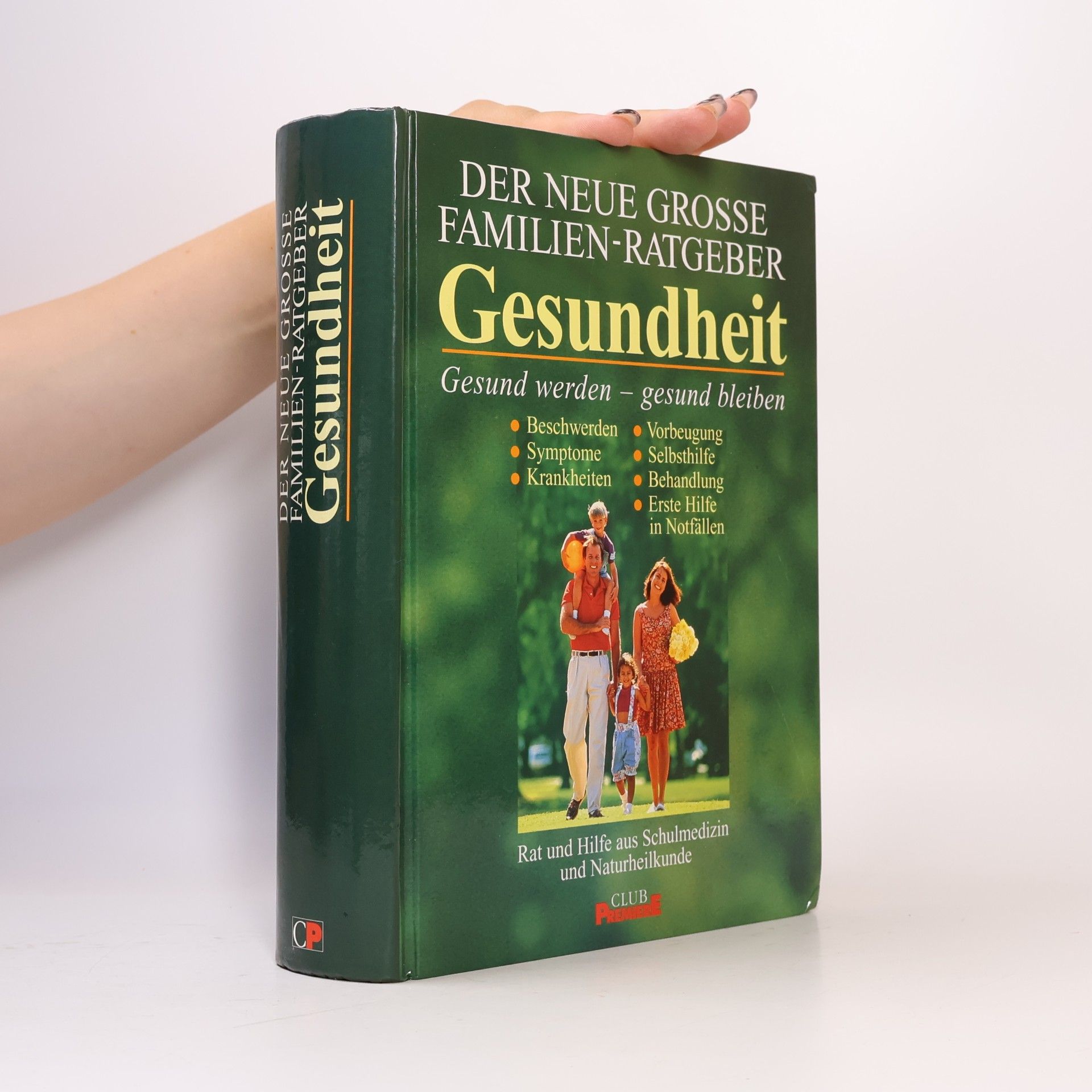 Autorenkollektiv Der neue grosse Familien-Ratgeber. Gesundheit