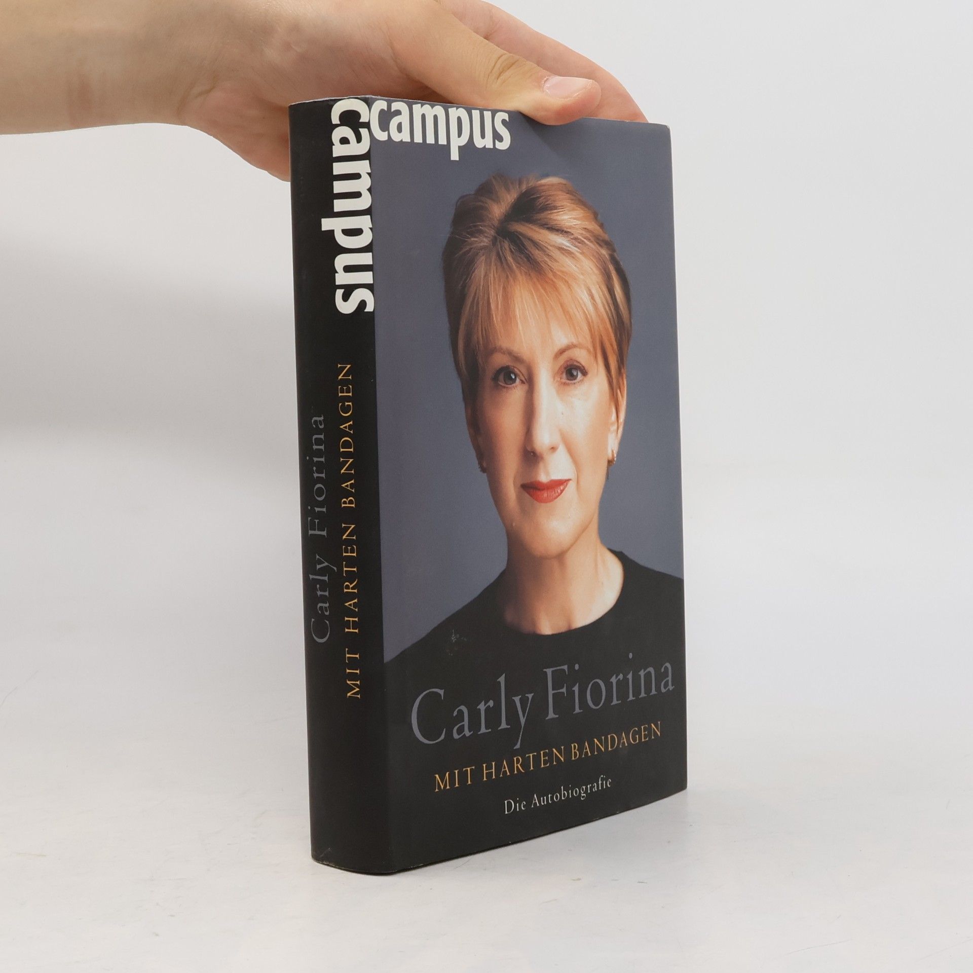 Carly Fiorina Mit harten Bandagen