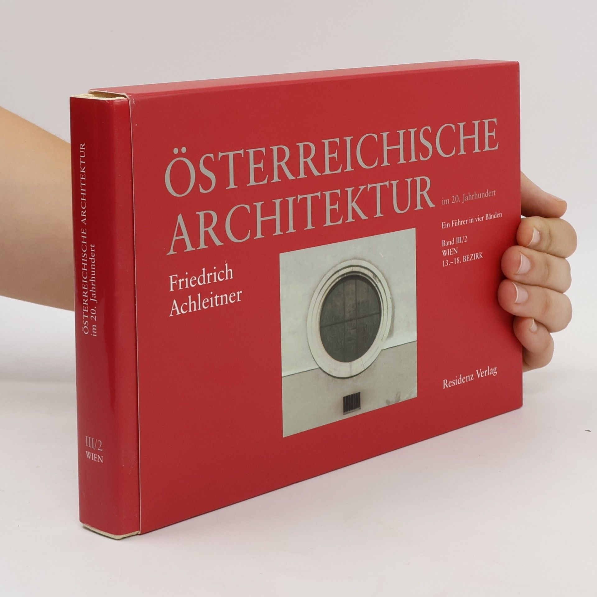 Friedrich Achleitner Österreichische Architektur im 20. Jahrhundert 2