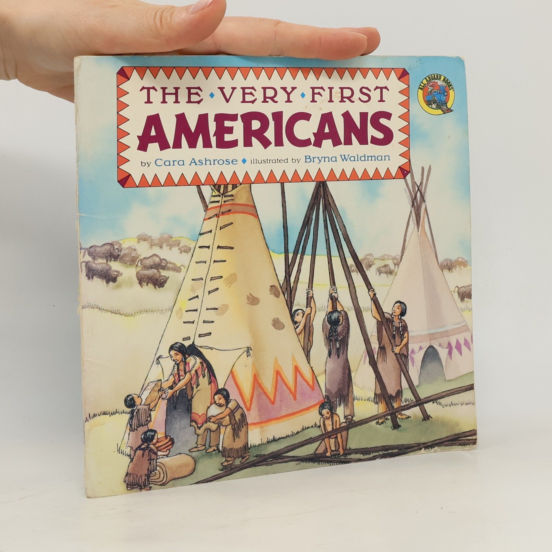 Cara Ashrose All Aboard Books: The Very First Americans