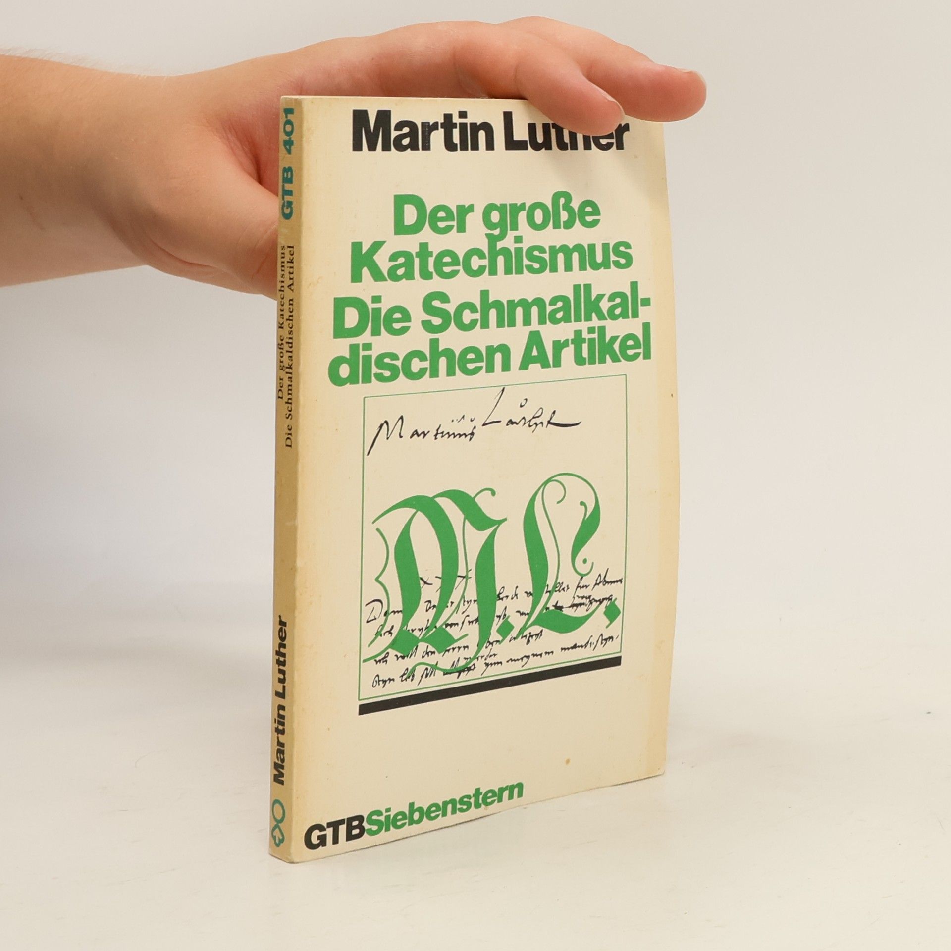 Martin Luther Der grosse Katechismus