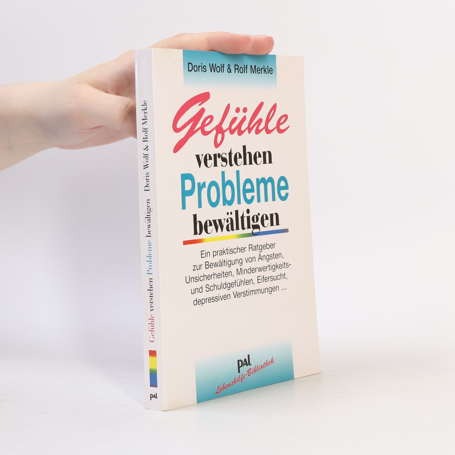 Doris Wolf Gefühle verstehen, Probleme bewältigen
