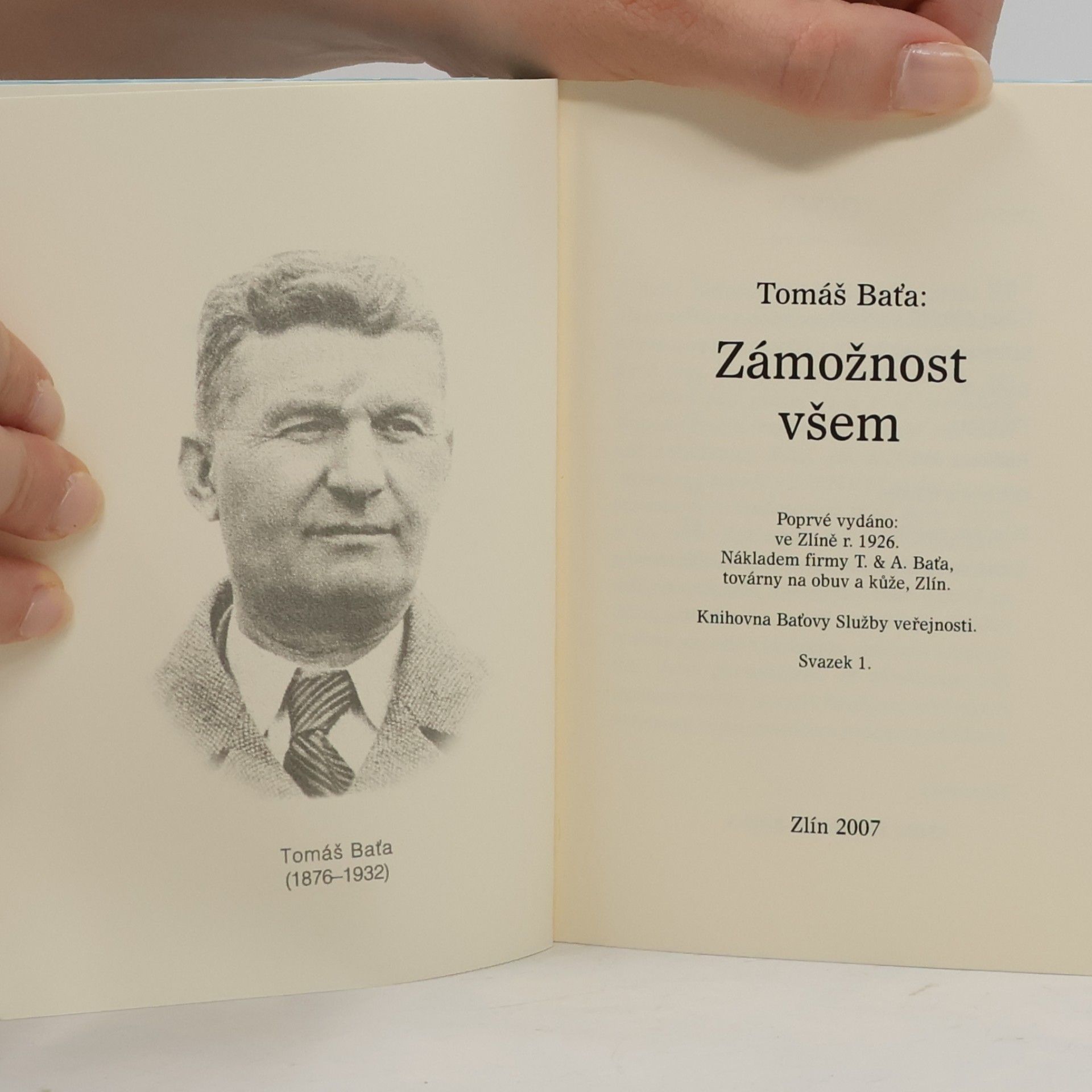Tomáš Baťa Zámožnost všem