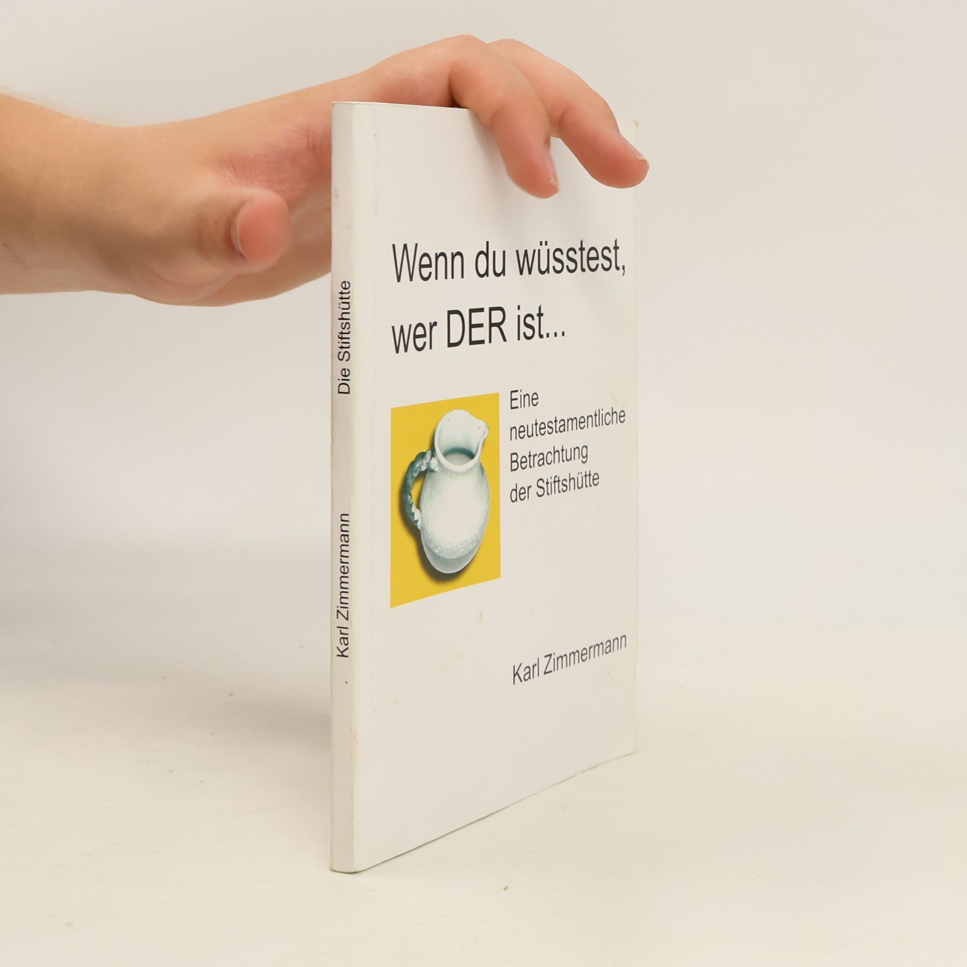 Karl Zimmermann Die Stiftshütte