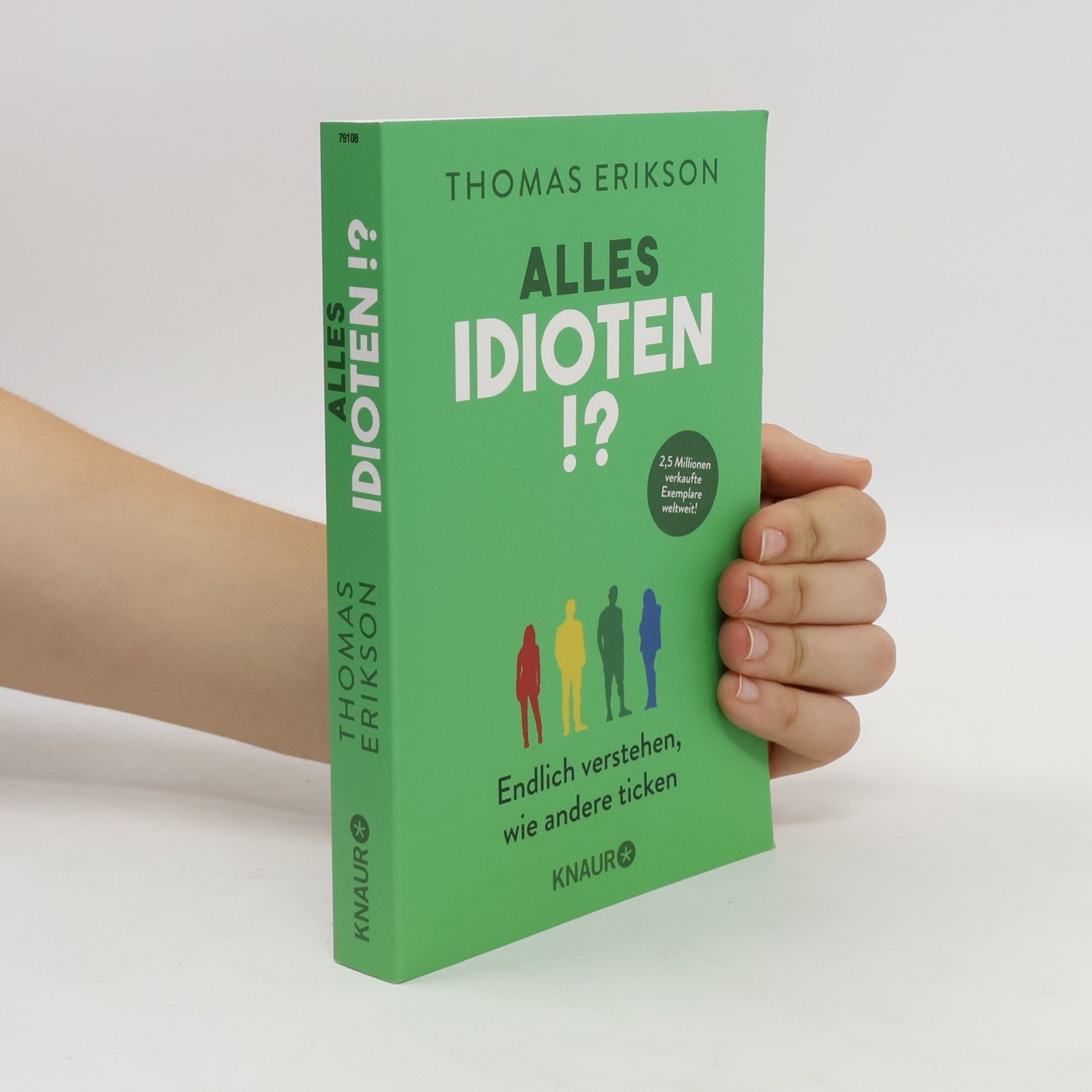 Thomas Erikson Alles Idioten!?