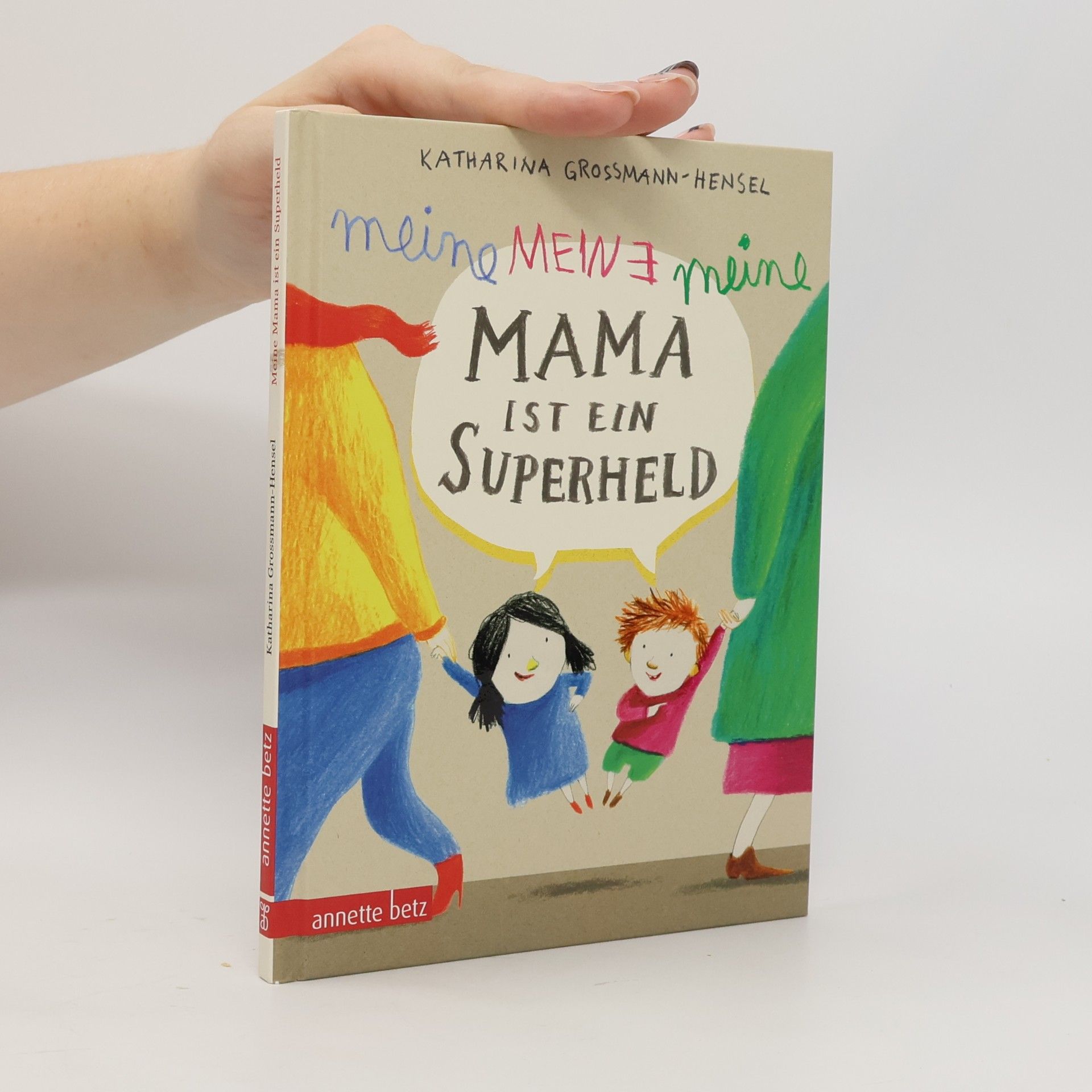 Meine Mama ist ein Superheld, Geschenkbuch-Ausgabe
