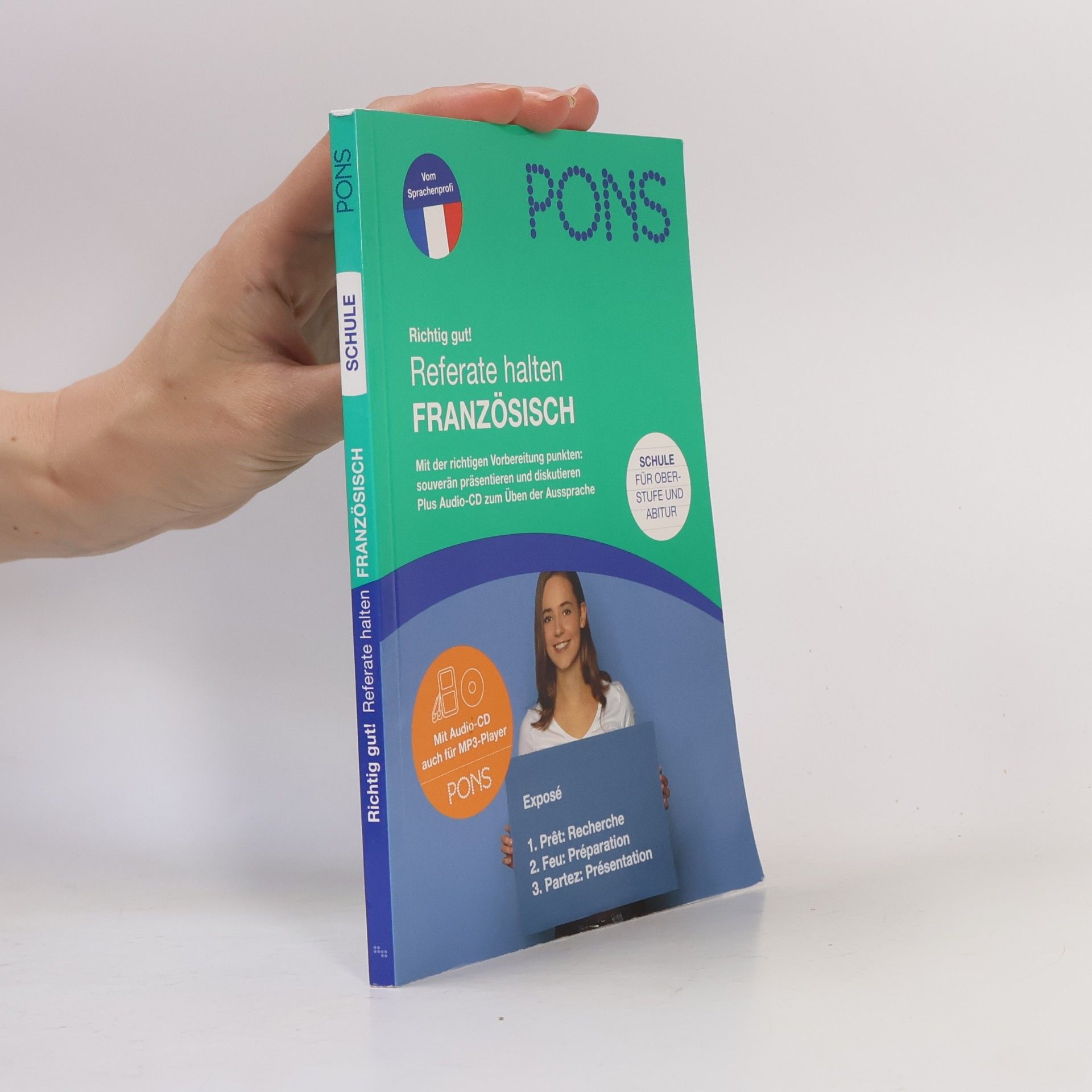 Anne Weber PONS Referate halten Französisch - Audio-CD. / Sprecher: Christoph Franz ; Nathalie Karanfilovic