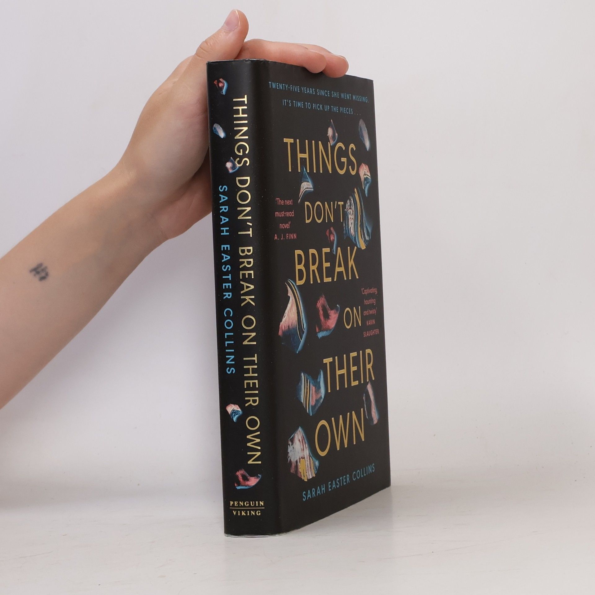 Sarah Easter Collins Things Don’t Break On Their Own