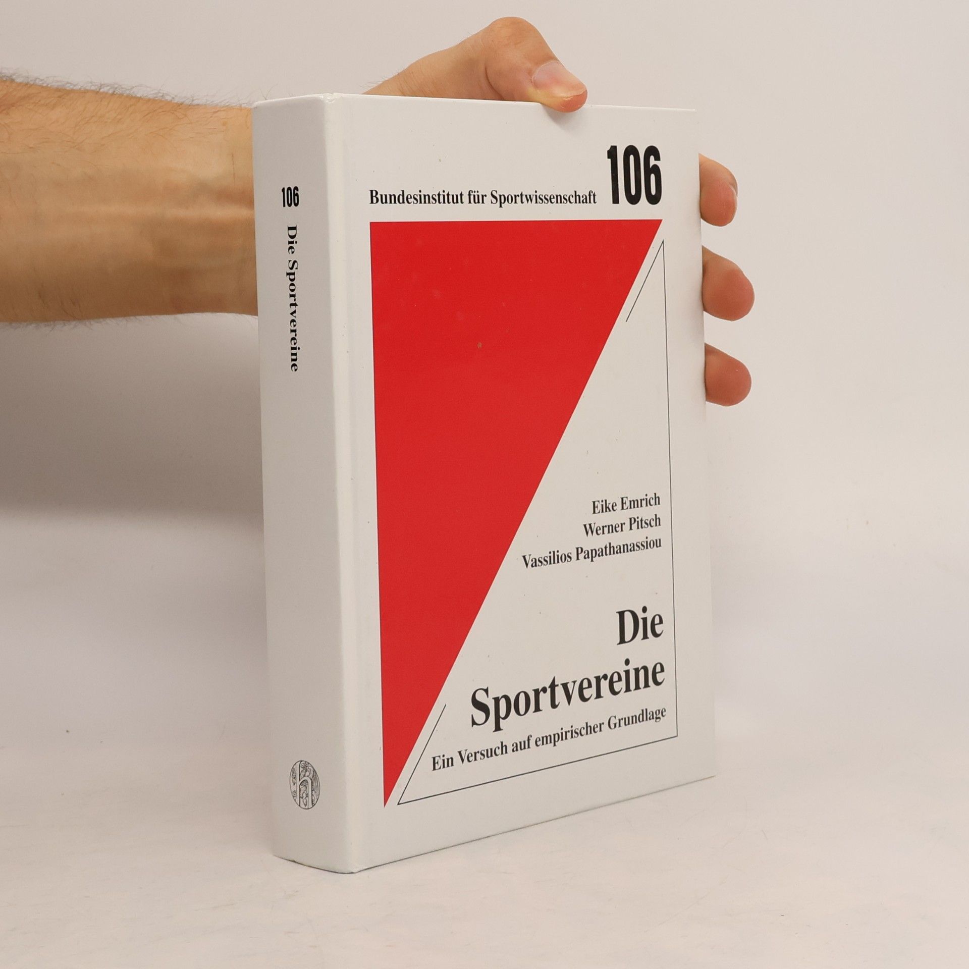 Eike Emrich Schriftenreihe des Bundesinstituts für Sportwissenschaft - 106: Die Sportvereine