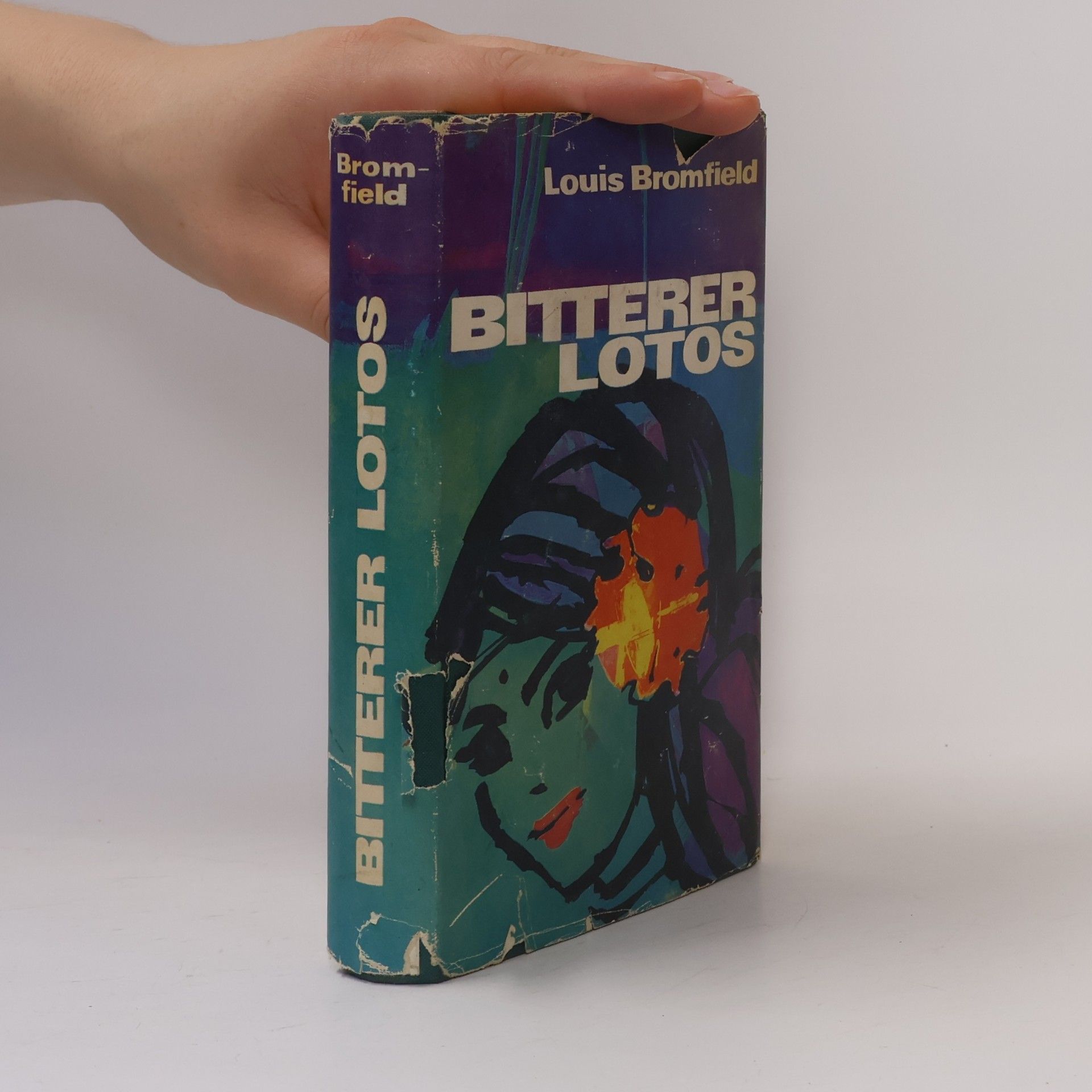 Louis Bromfield Bitterer Lotos