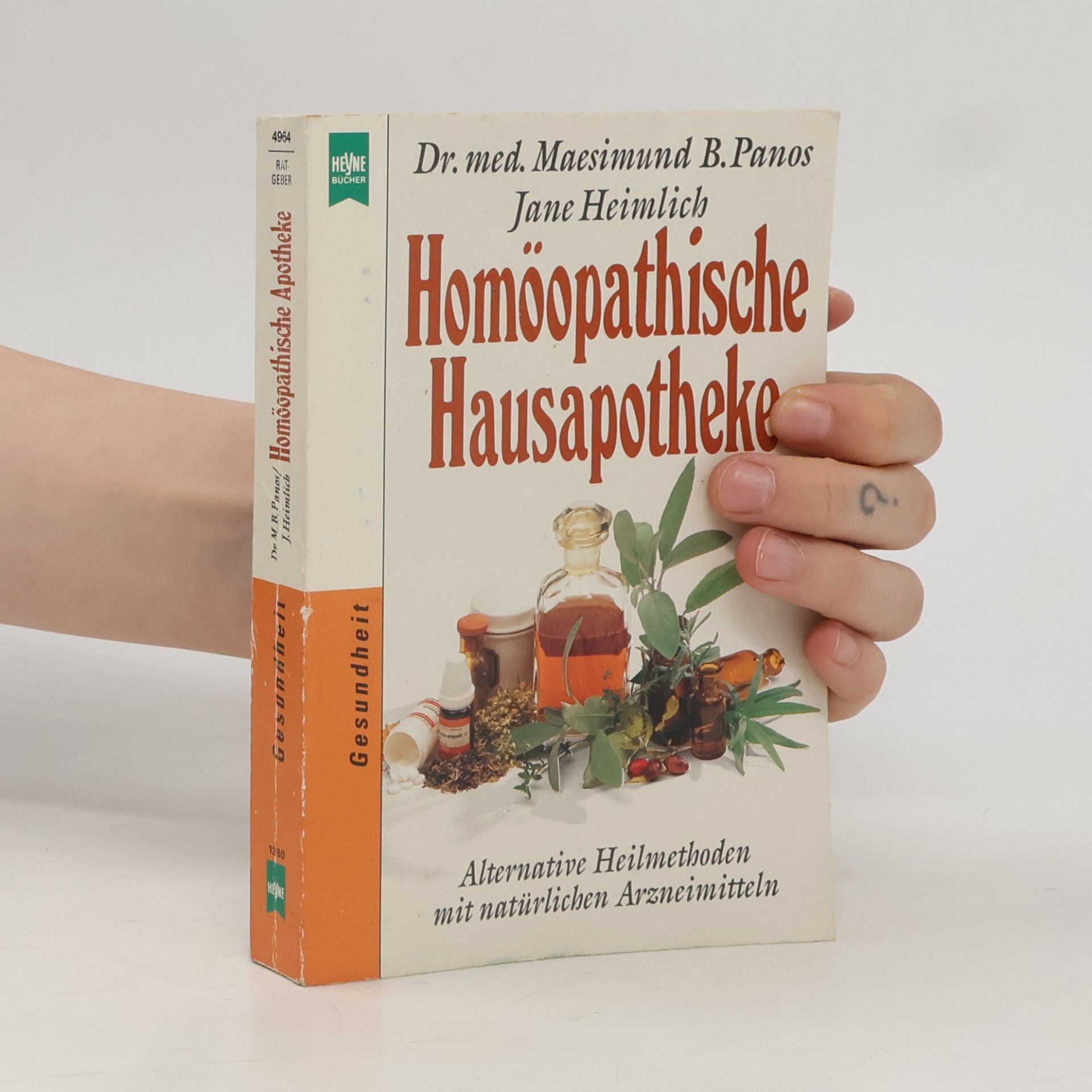 Maesimund B. Panos Homöopathische Hausapotheke