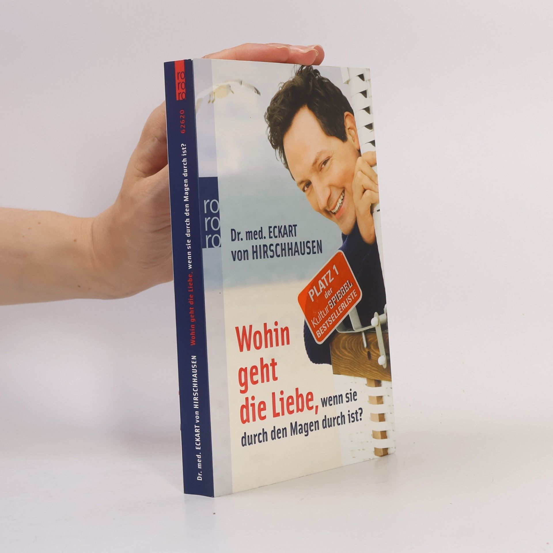 Eckart von Hirschhausen Wohin Geht Die Liebe, Wenn Sie Durch Den Magen Durch Ist?