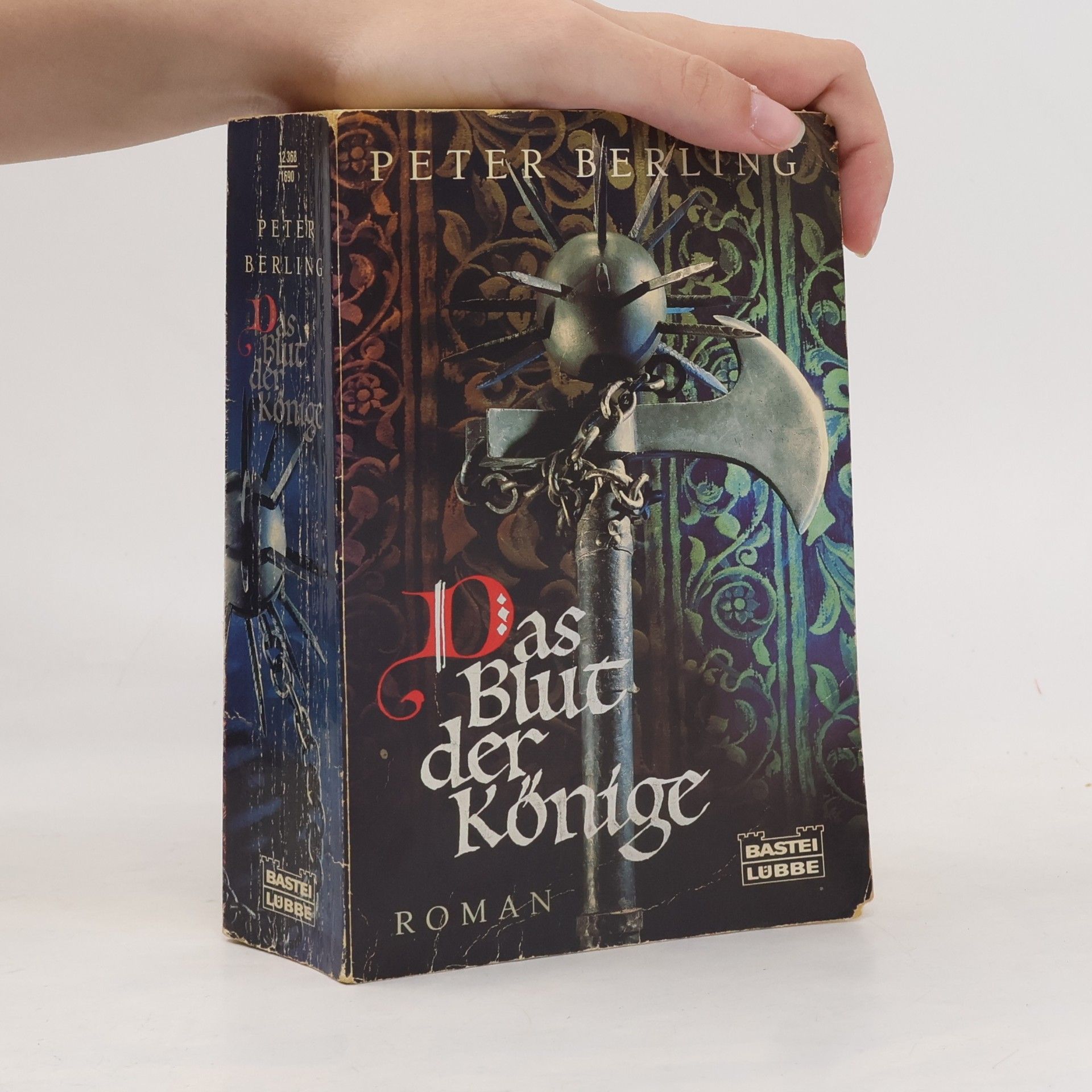 Peter Berling Das Blut der Könige