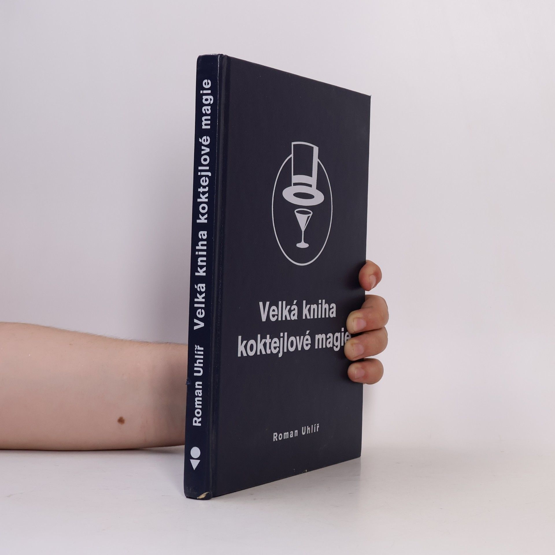 Roman Uhlíř Velká kniha koktejlové magie
