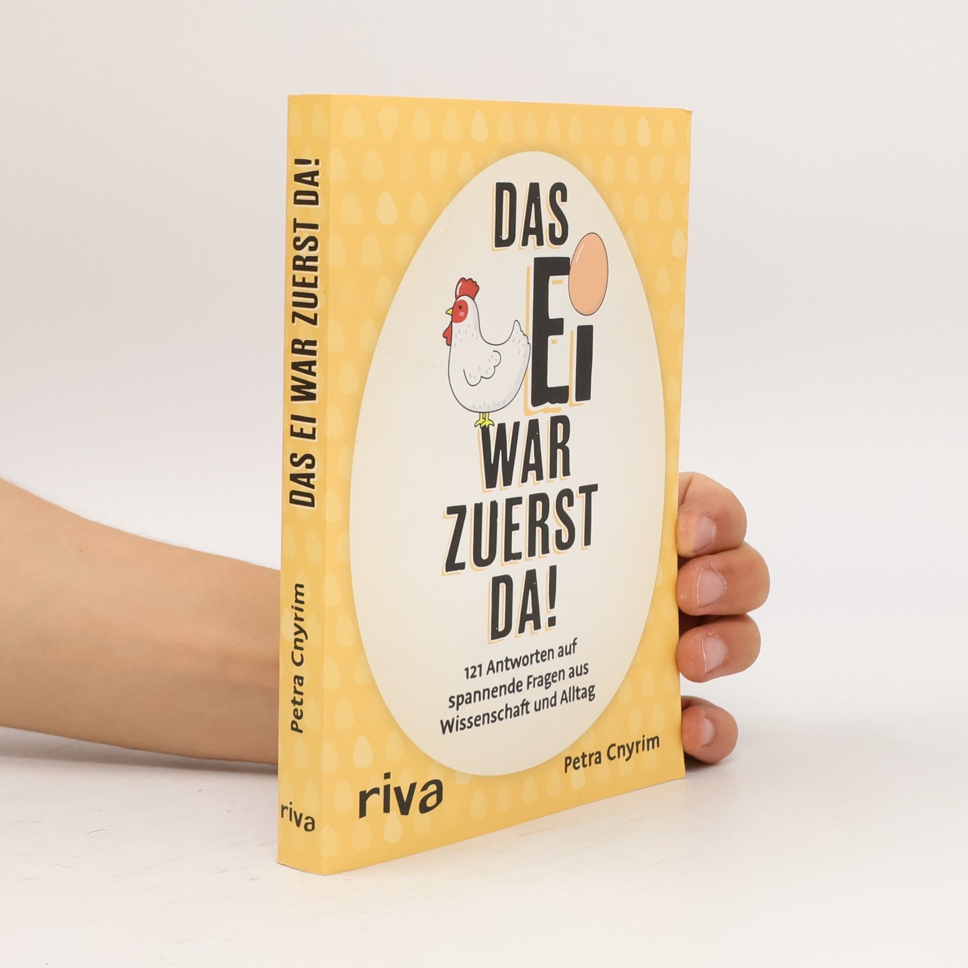 Das Ei war zuerst da!