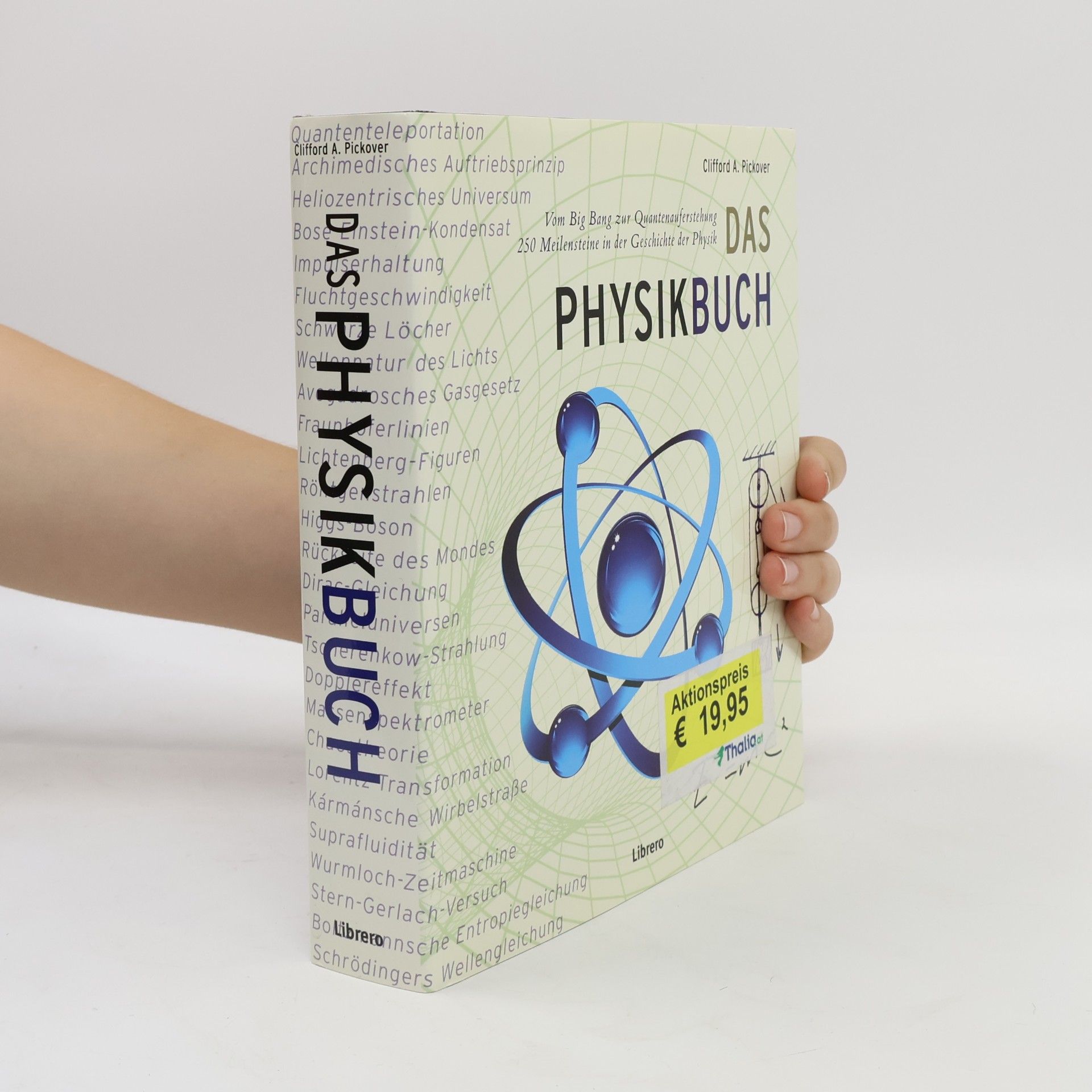Clifford A. Pickover Das Physikbuch