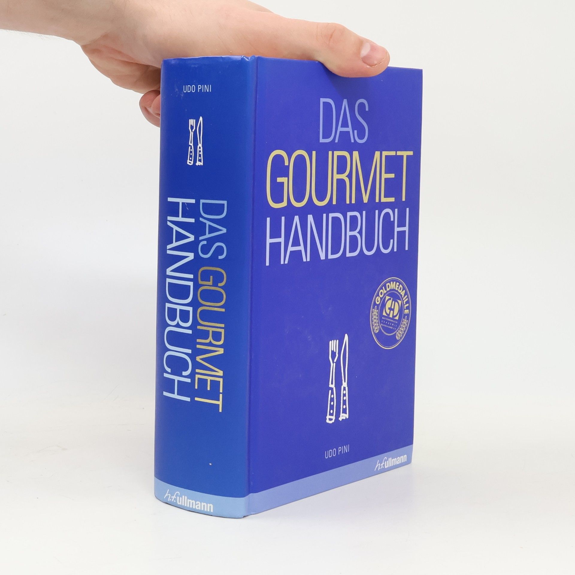 Udo Pini Das Gourmet-Handbuch