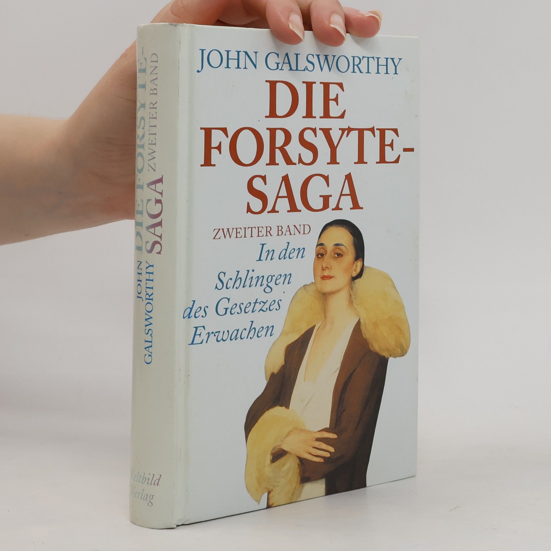 John Galsworthy Die Forsyte-Saga