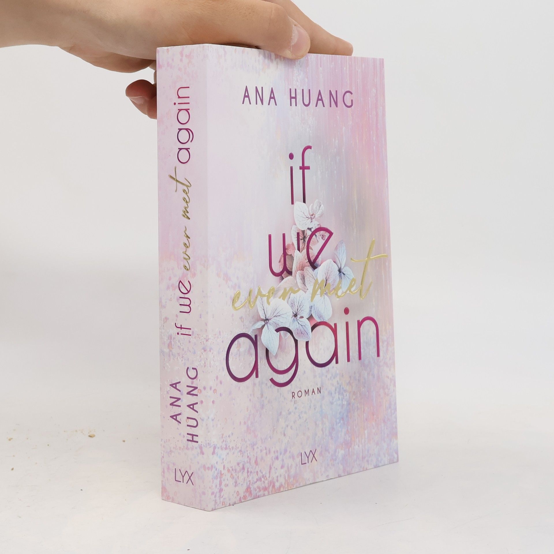 Ana Huang If We Ever Meet Again