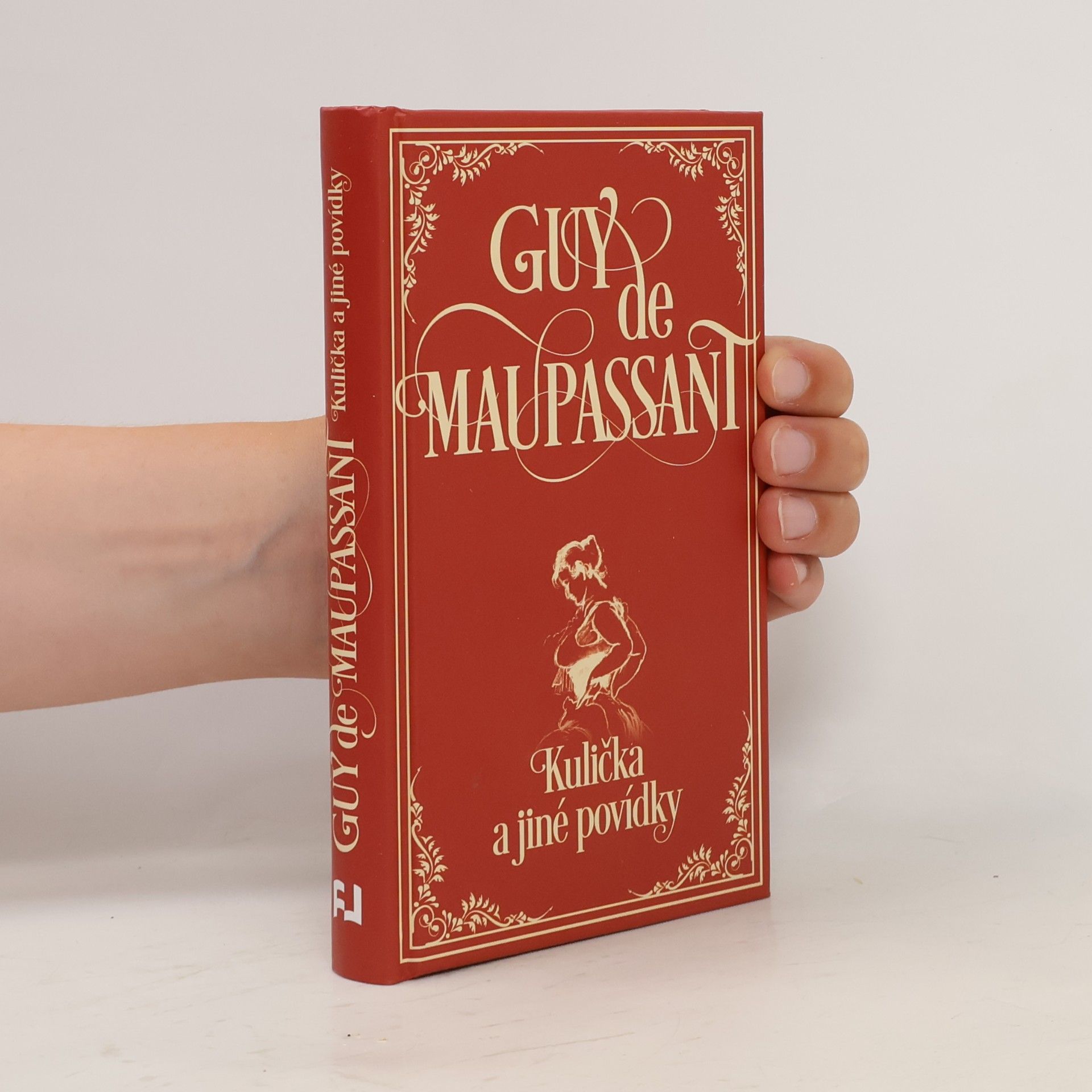 Guy de Maupassant Kulička a jiné povídky