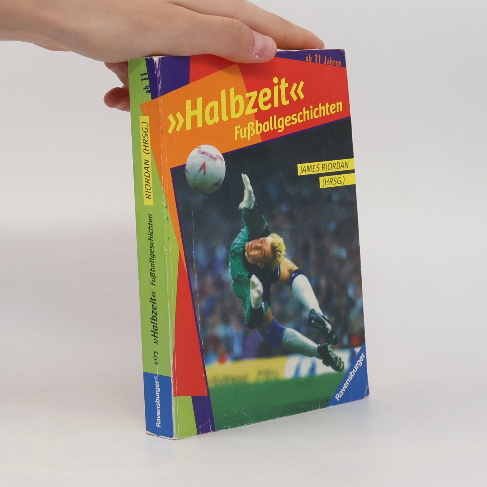 James Riordan Ravensburger Taschenbücher: Halbzeit