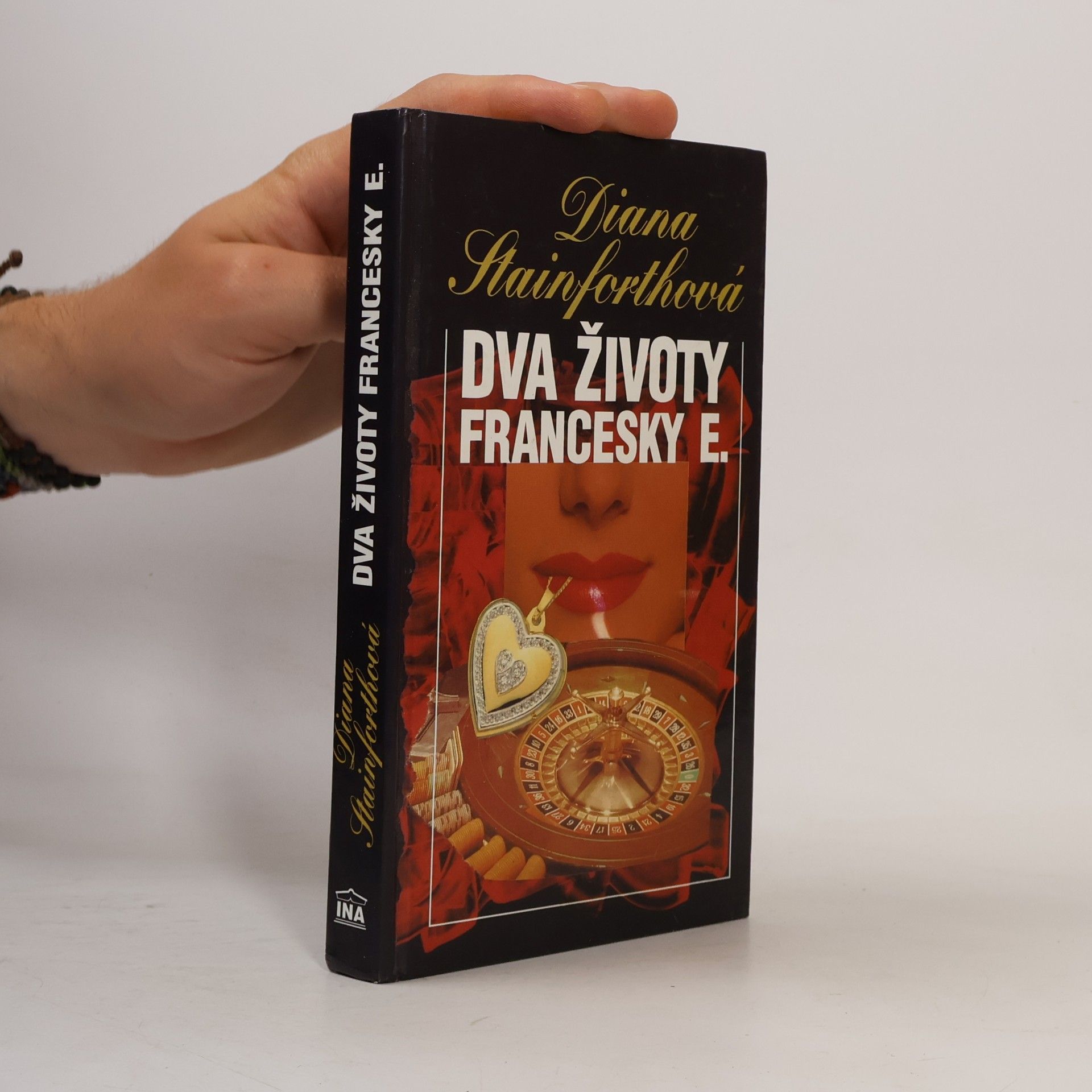 Diana Stainforth Dva životy Francesky E.