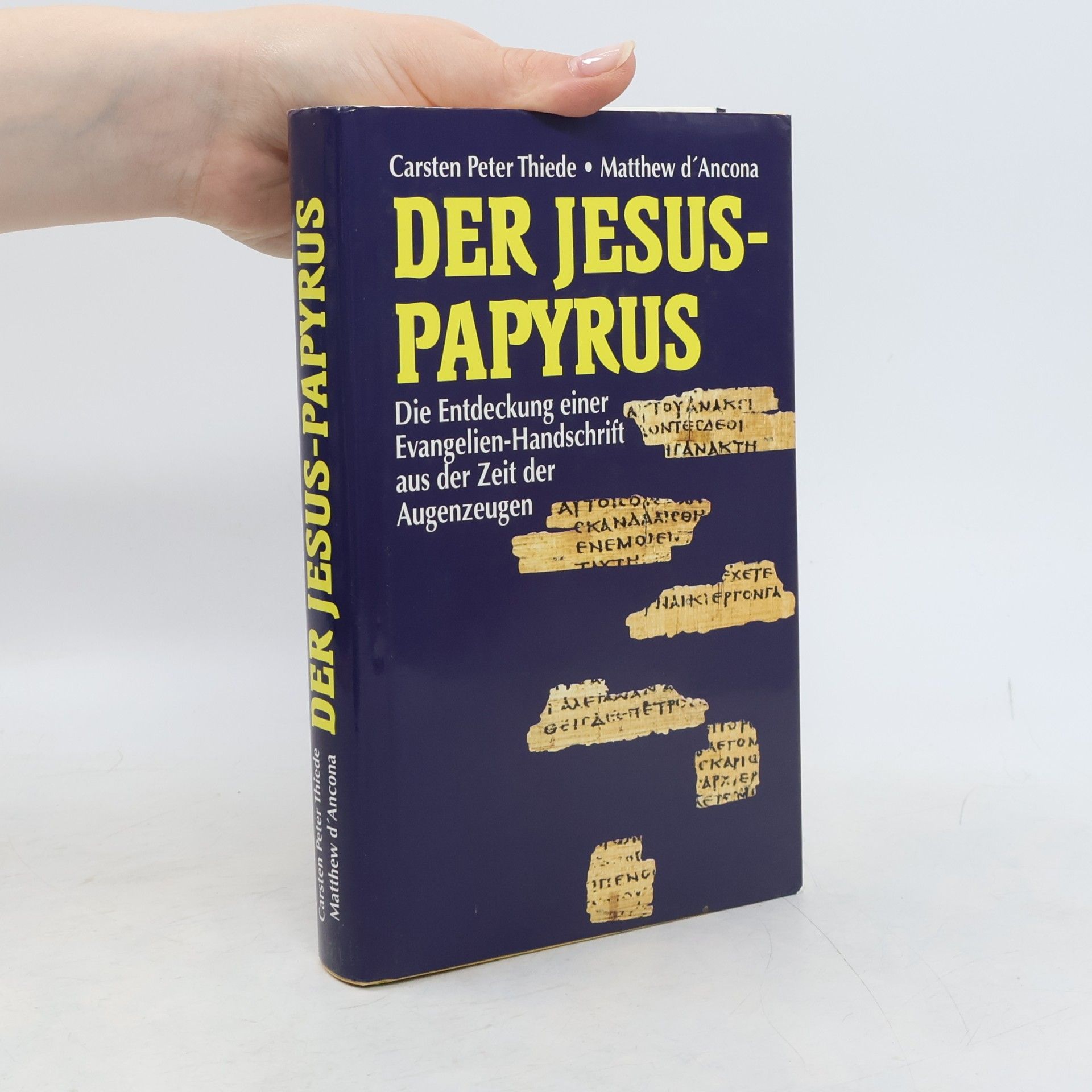 Carsten Peter Thiede Der Jesus-Papyrus