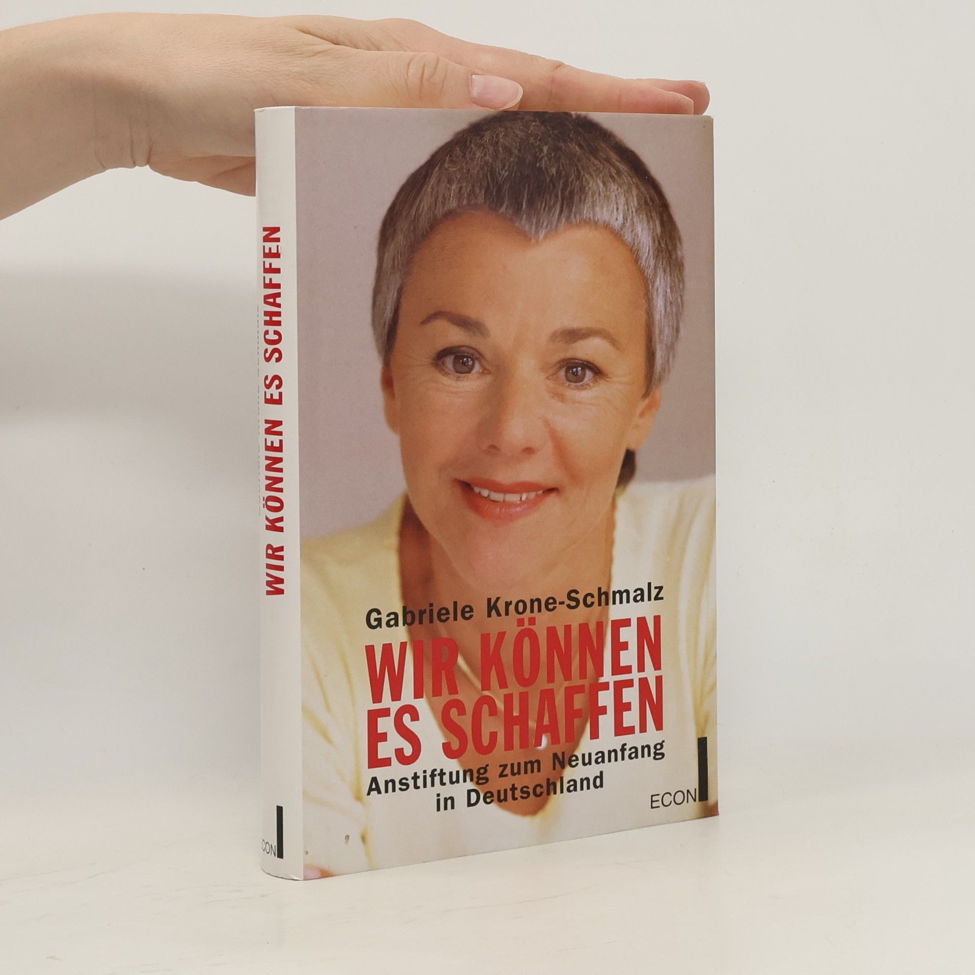 Gabriele Krone-Schmalz Wir können es schaffen