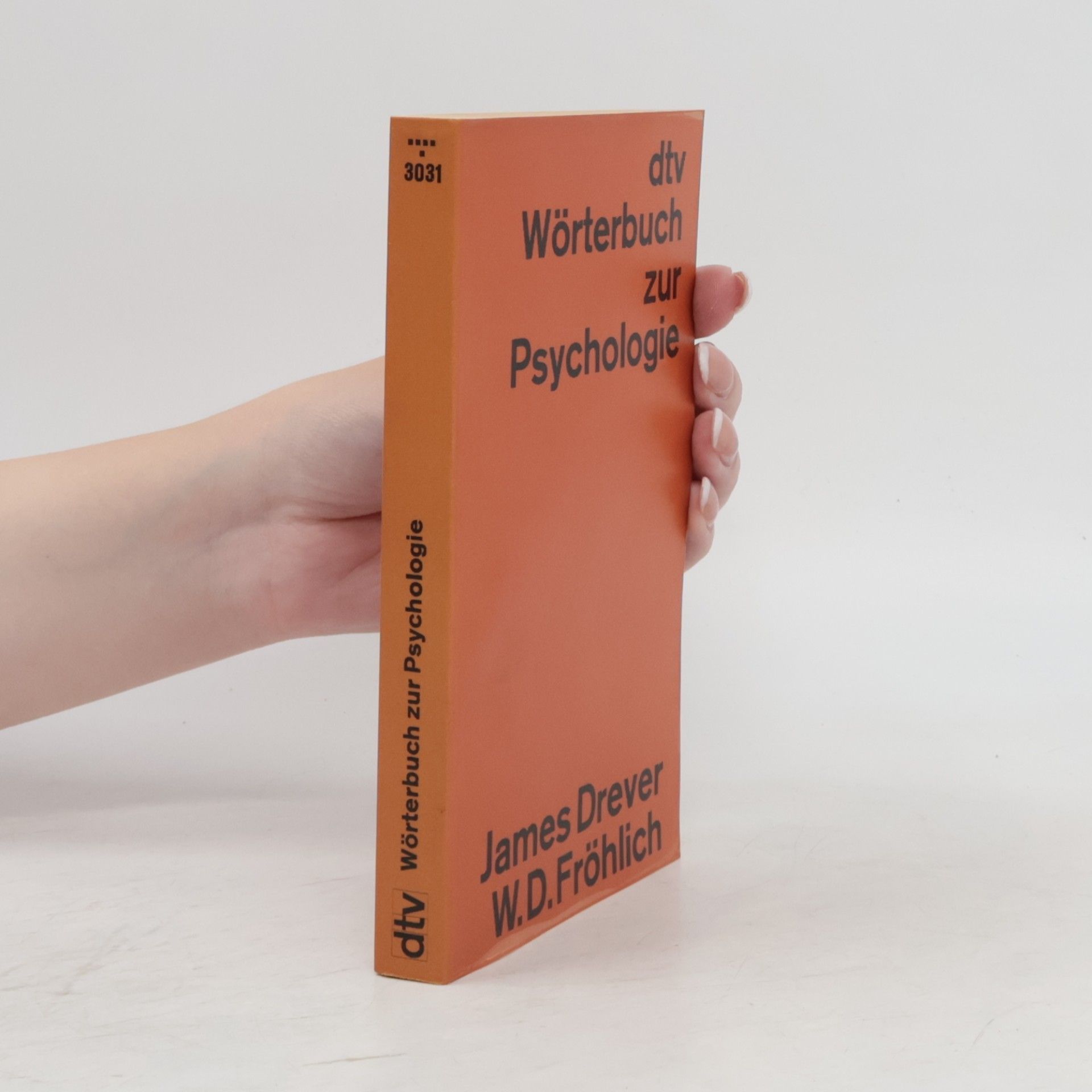 Werner D. Fröhlich Wörterbuch zur Psychologie