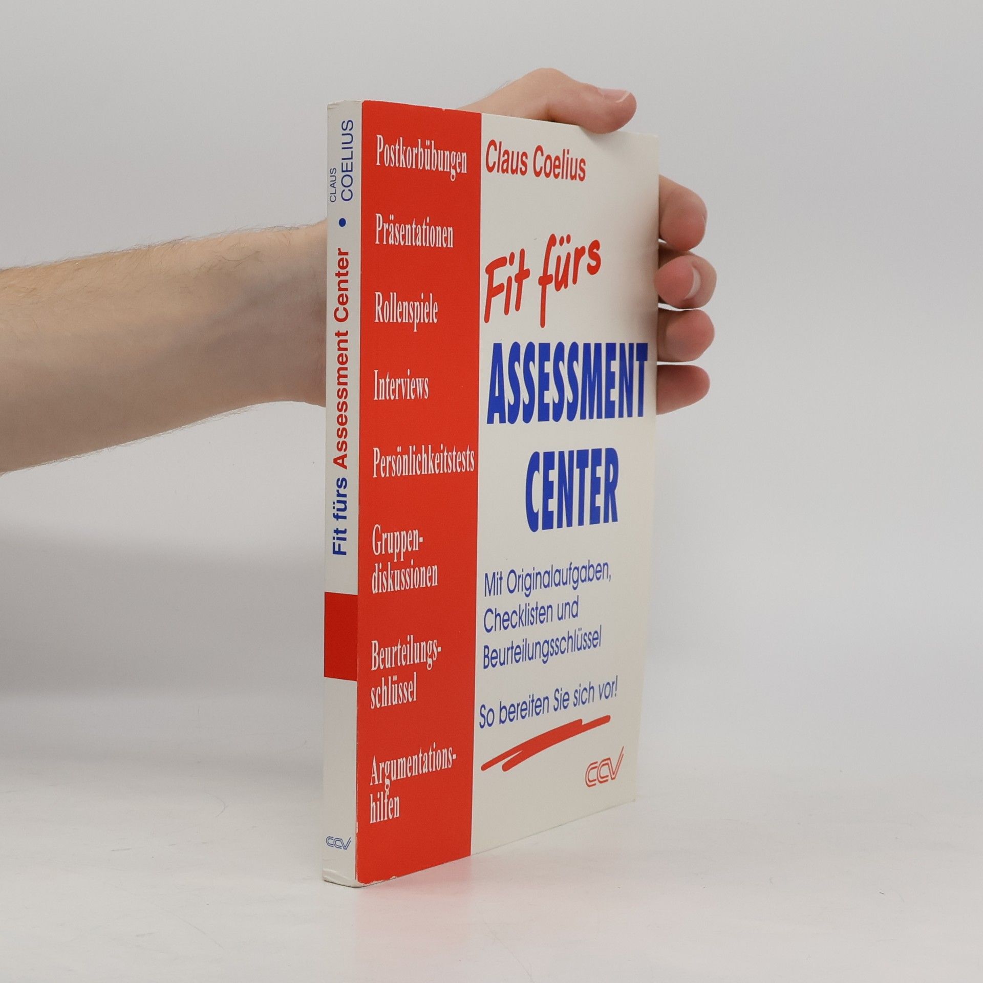 Claus Coelius Fit fürs Assessment Center