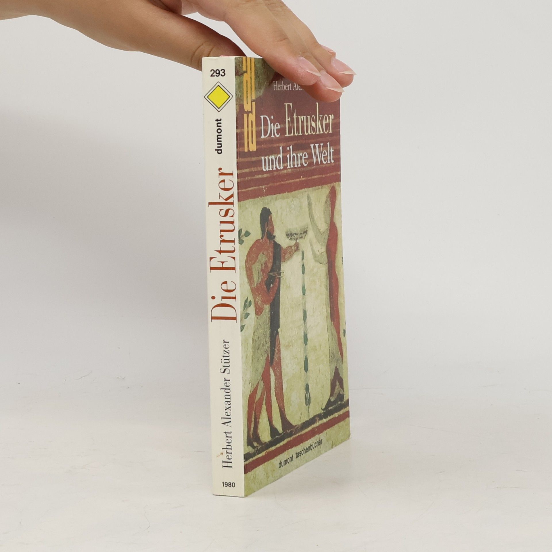 Herbert Alexander Stützer Die Etrusker und ihre Welt