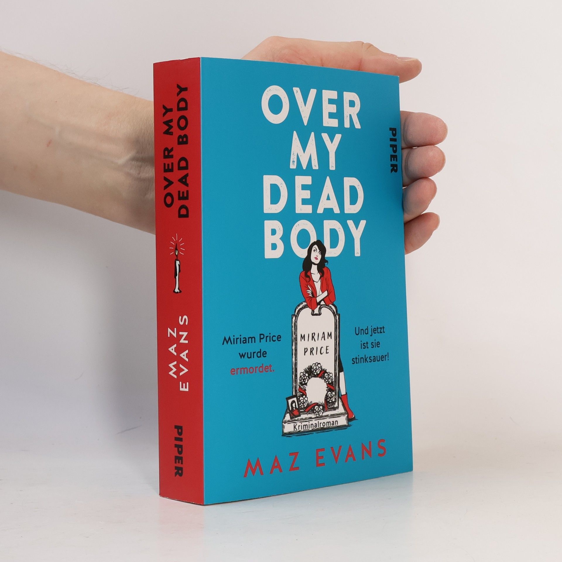 Over My Dead Body