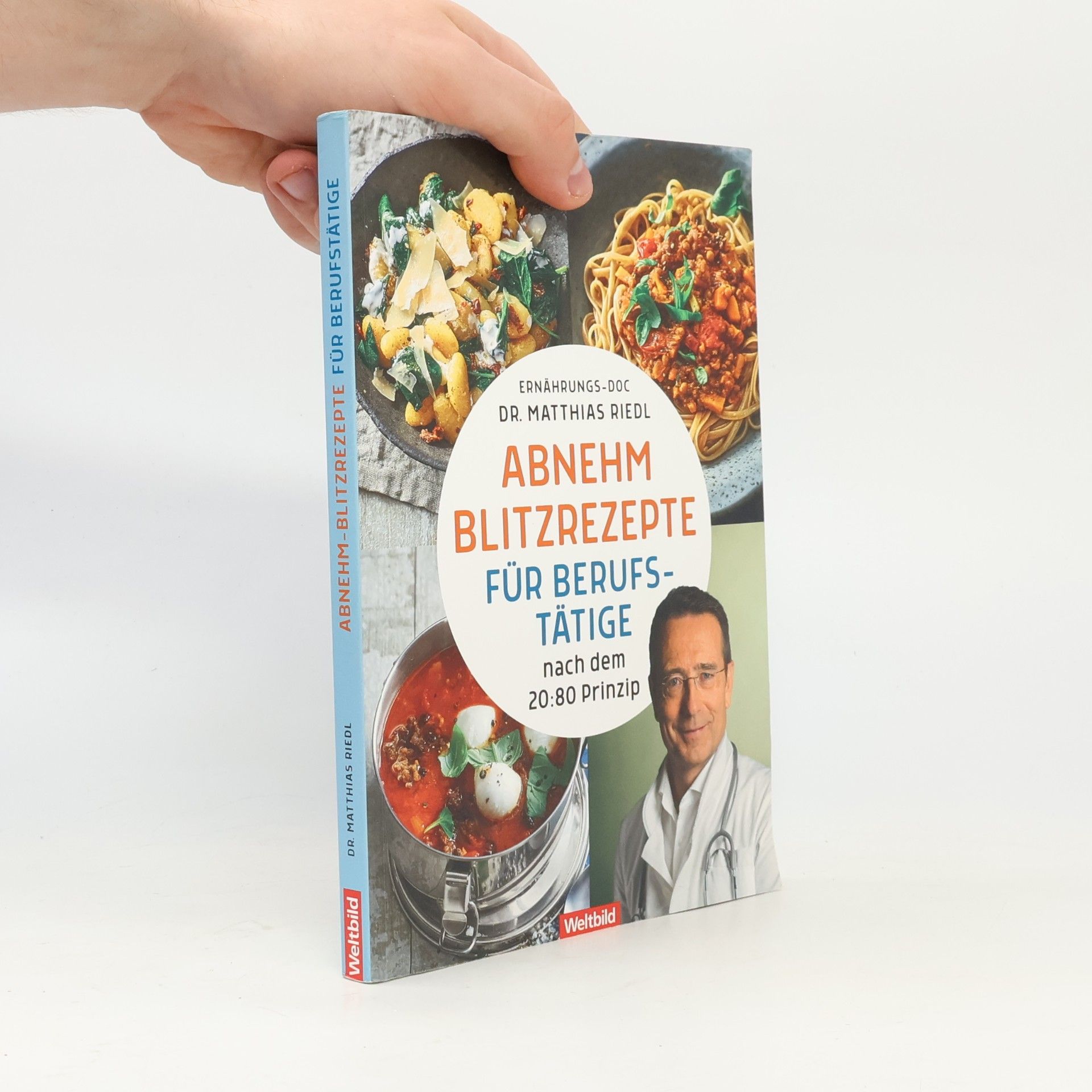 Matthias Riedl Abnehm-Blitzrezepte für Berufstätige