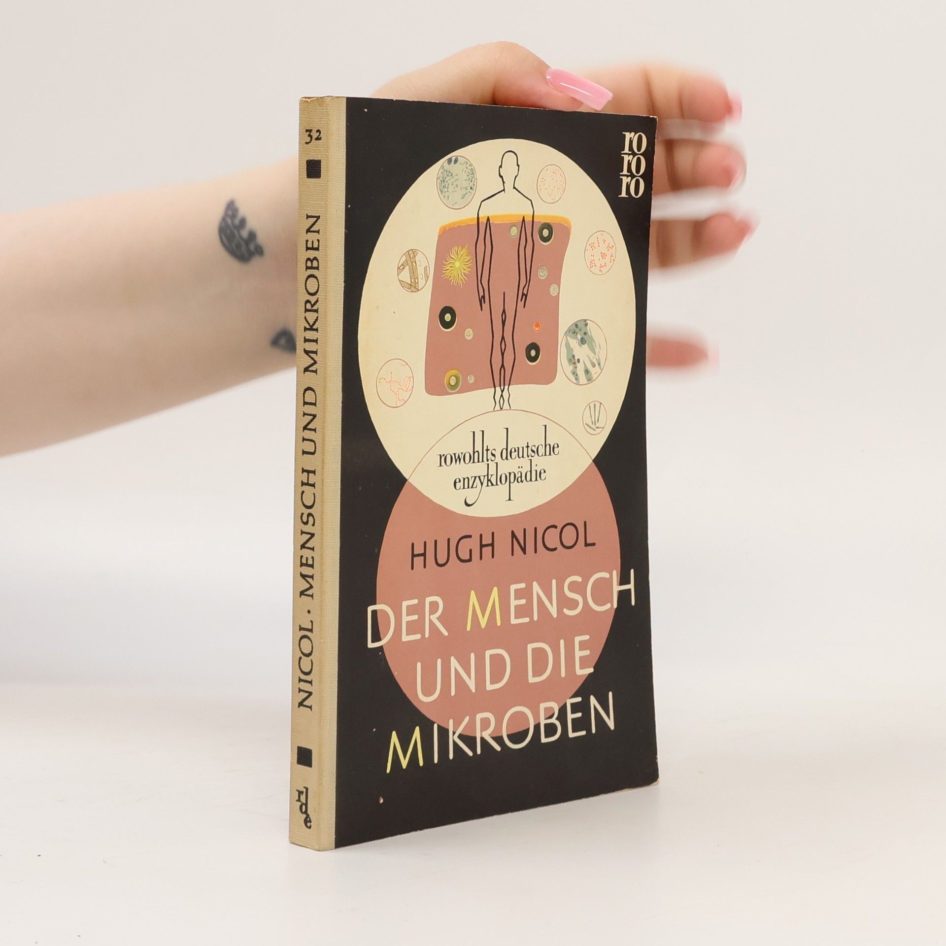 Hugh Nicol Der Mensch und die Mikroben