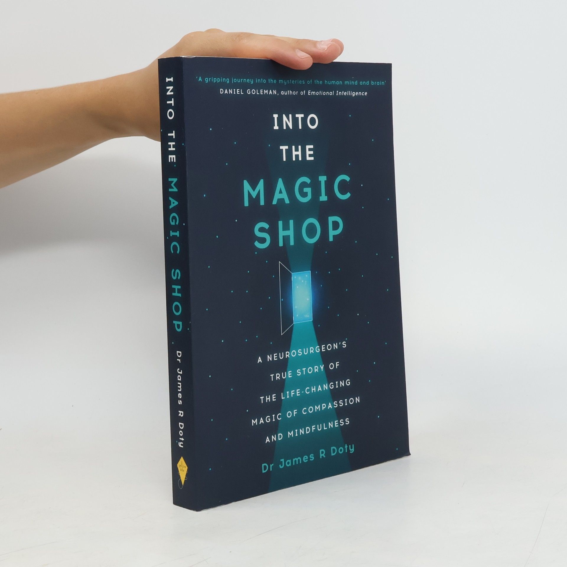 James R. Doty Into the magic shop