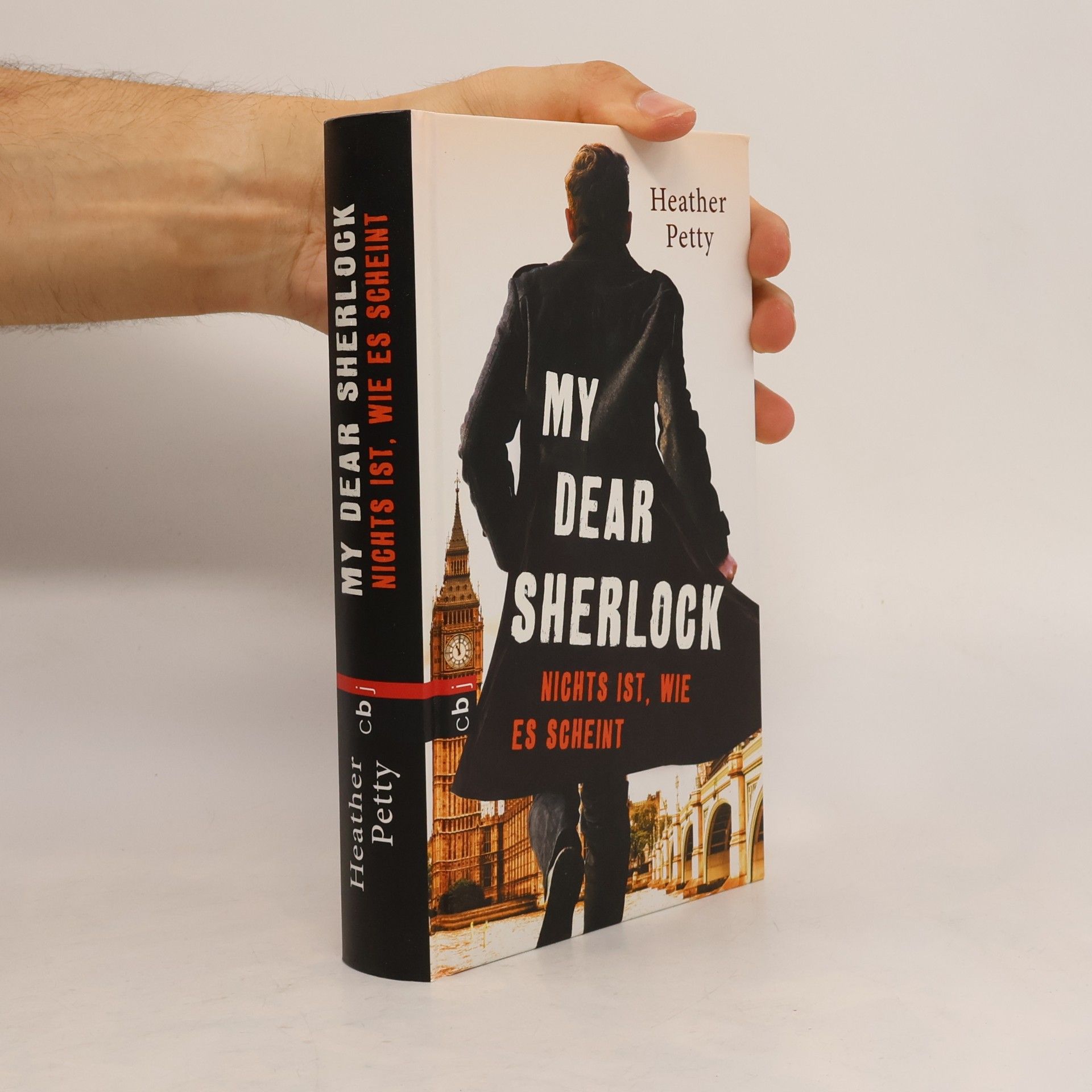 Heather Petty My Dear Sherlock - nichts ist, wie es scheint