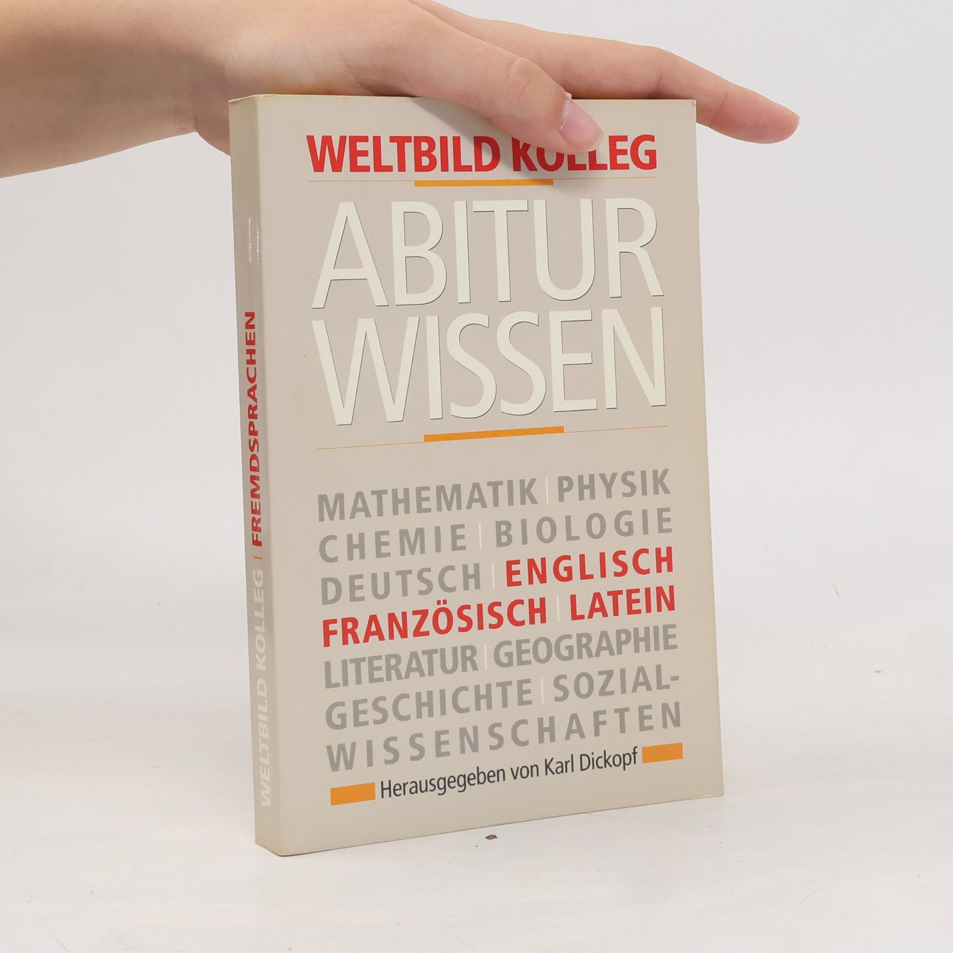 Various authors Weltbild Kolleg Abiturwissen. Fremdsprachen