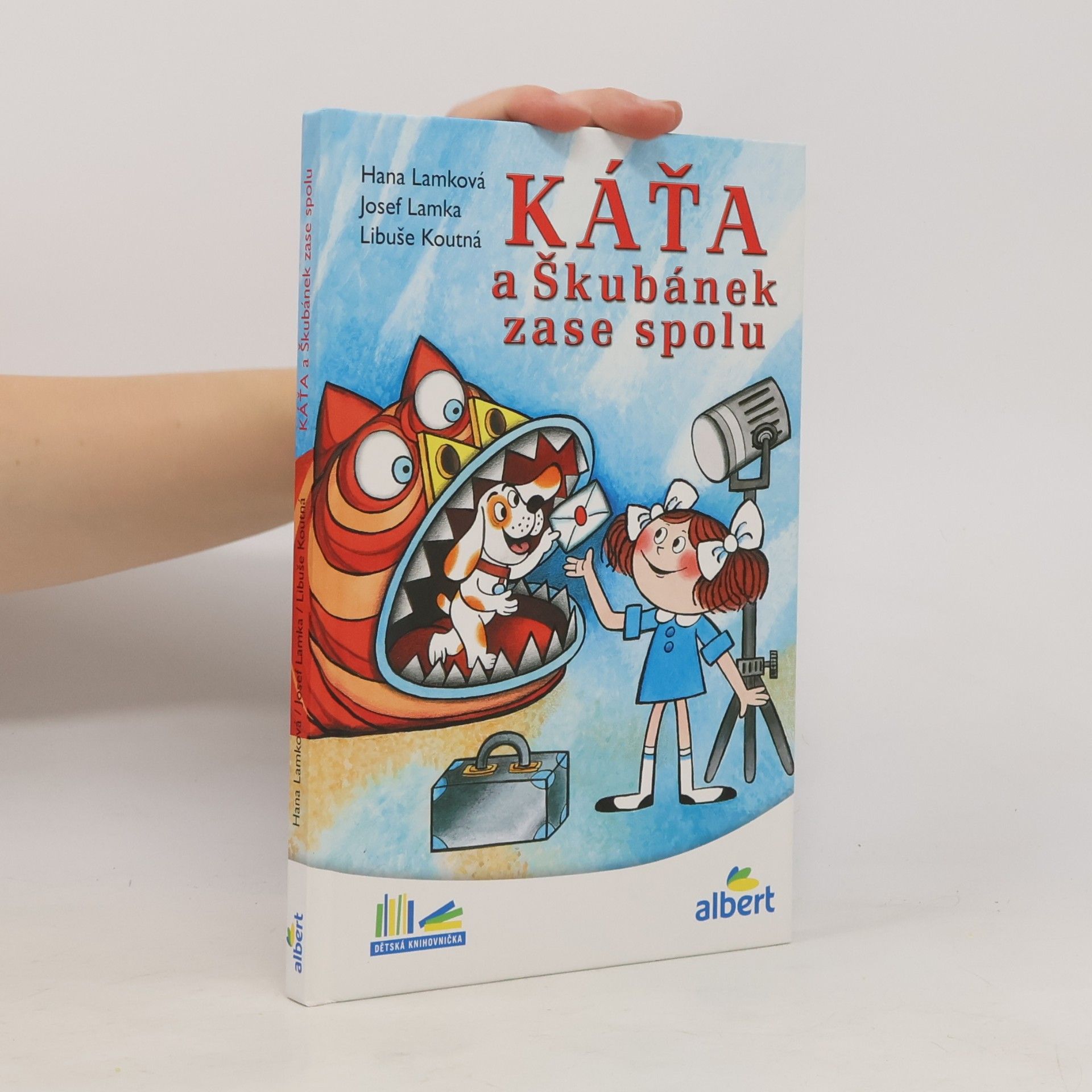 Hana Lamková Káťa a Škubánek zase spolu