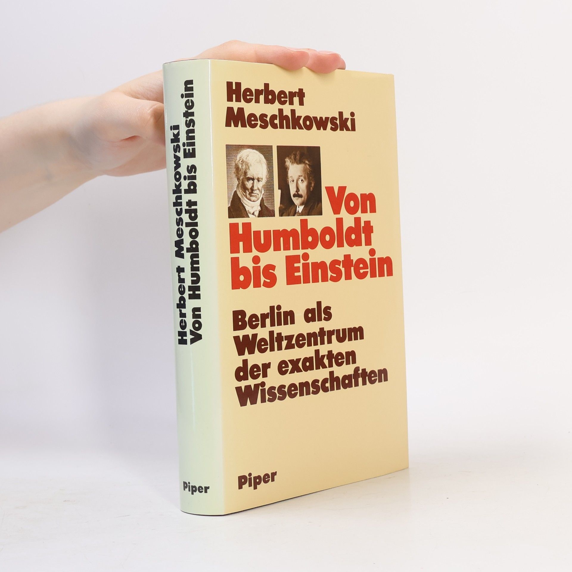 Herbert Meschkowski Von Humboldt bis Einstein