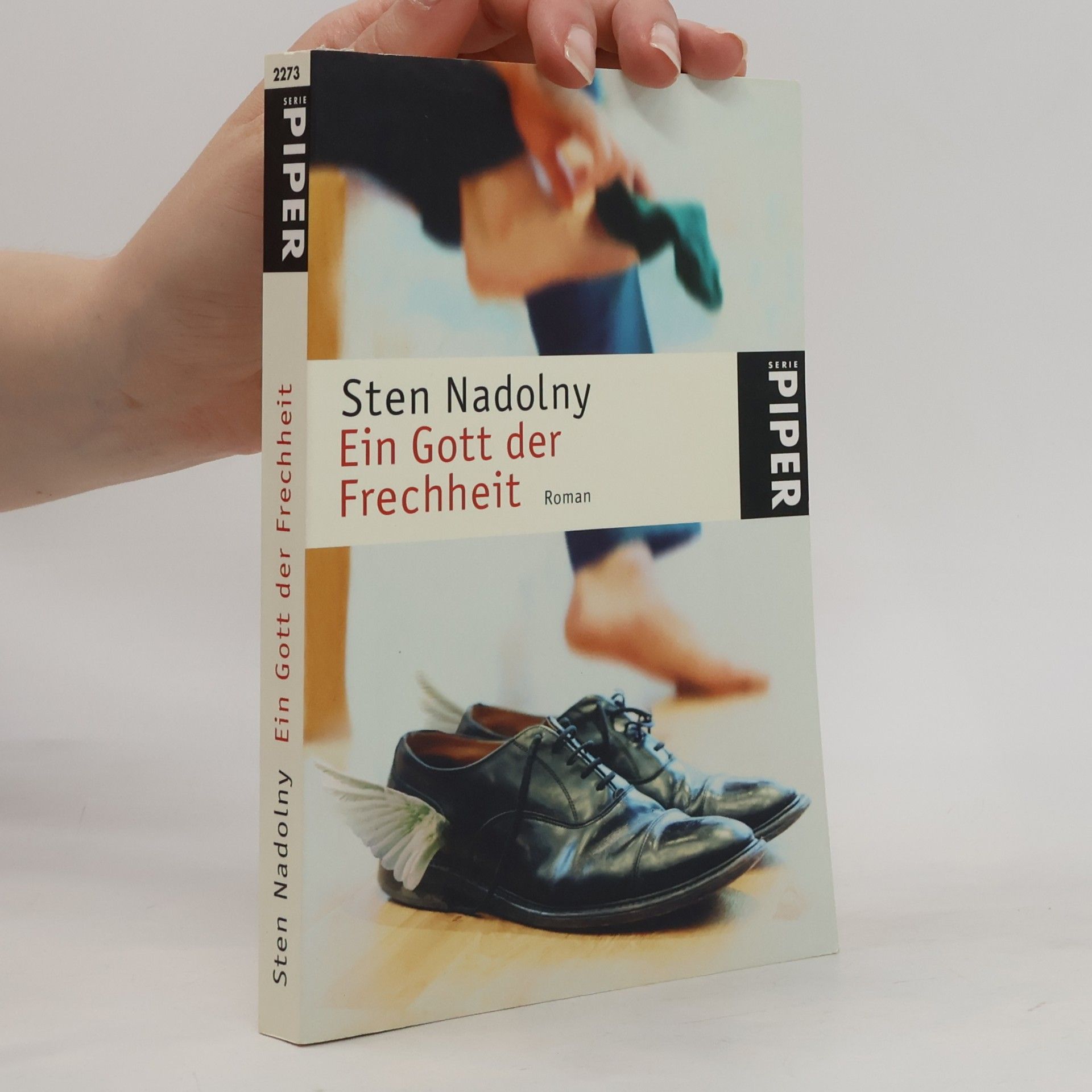 Sten Nadolny Ein Gott der Frechheit
