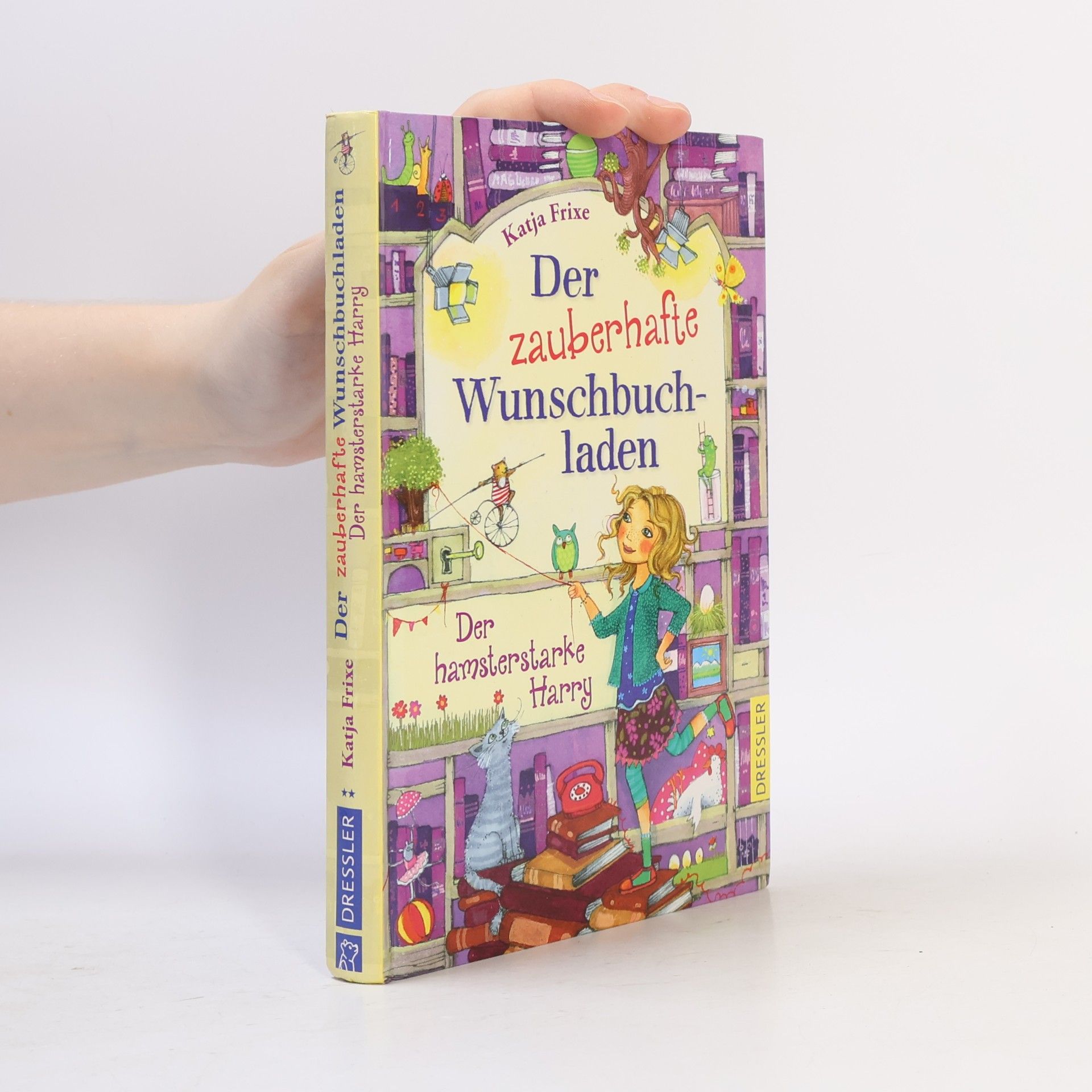 Katja Frixe Der zauberhafte Wunschbuchladen 2. Der hamsterstarke Harry