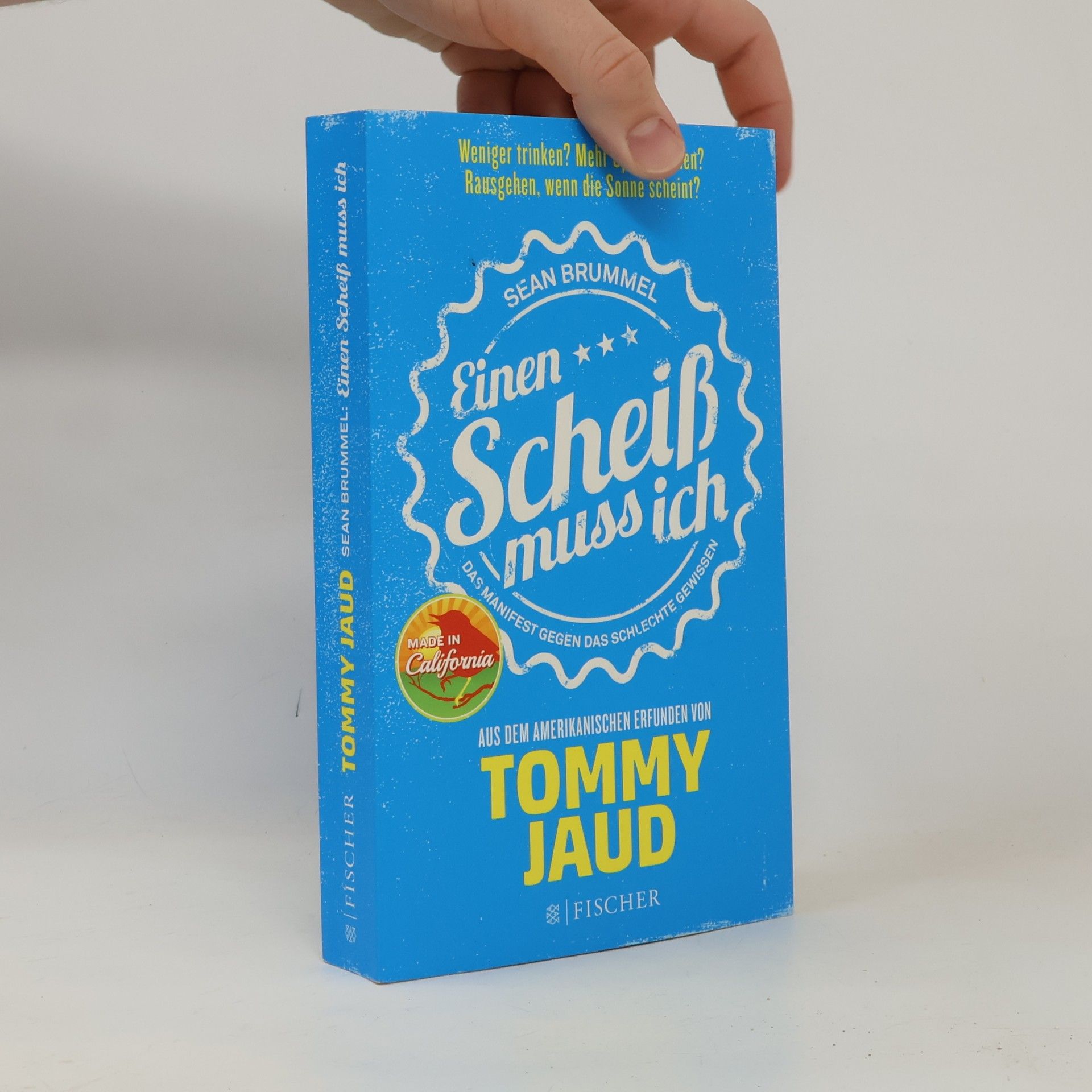 Tommy Jaud Einen Scheiß muss ich