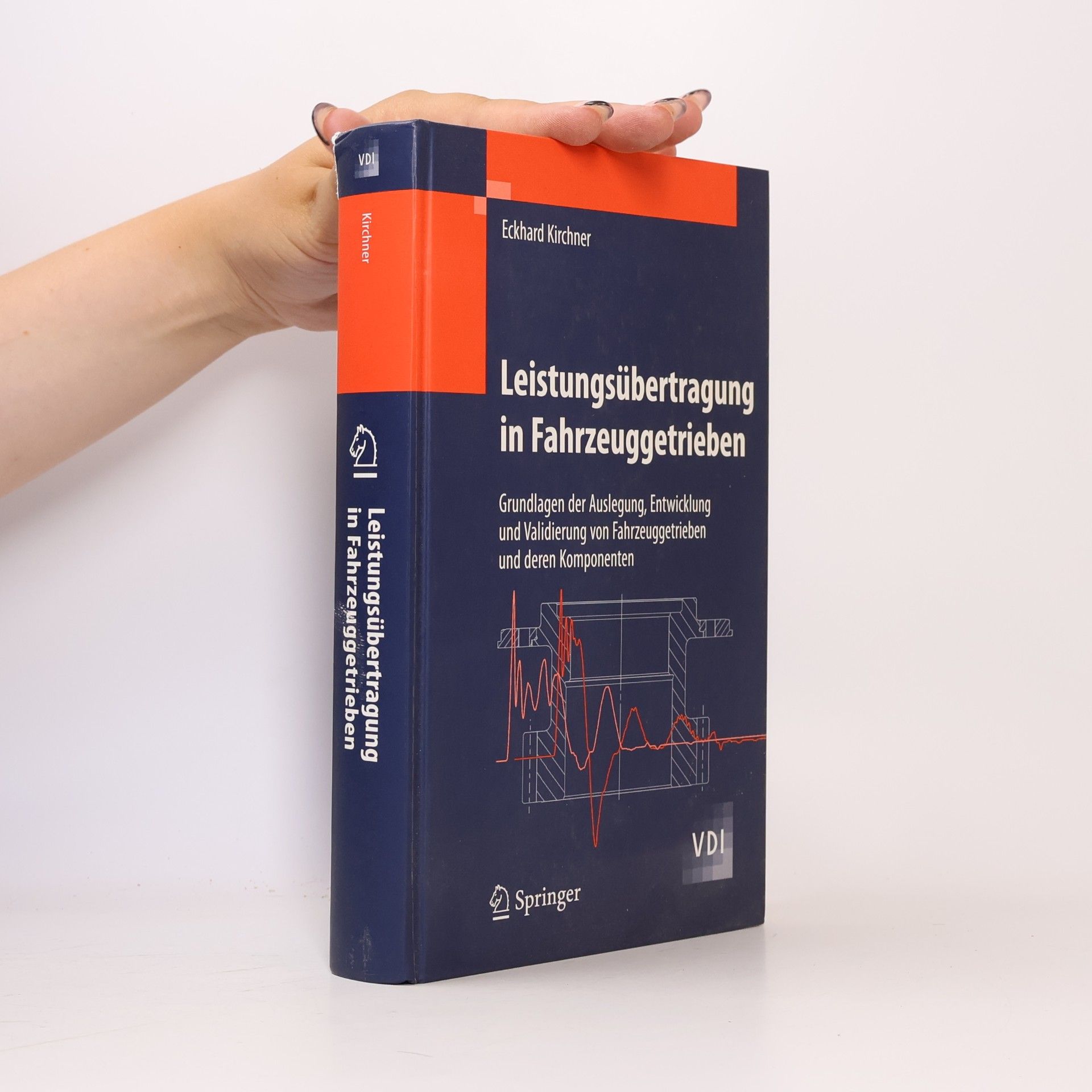 Eckhard Kirchner VDI-Buch: Leistungsübertragung in Fahrzeuggetrieben
