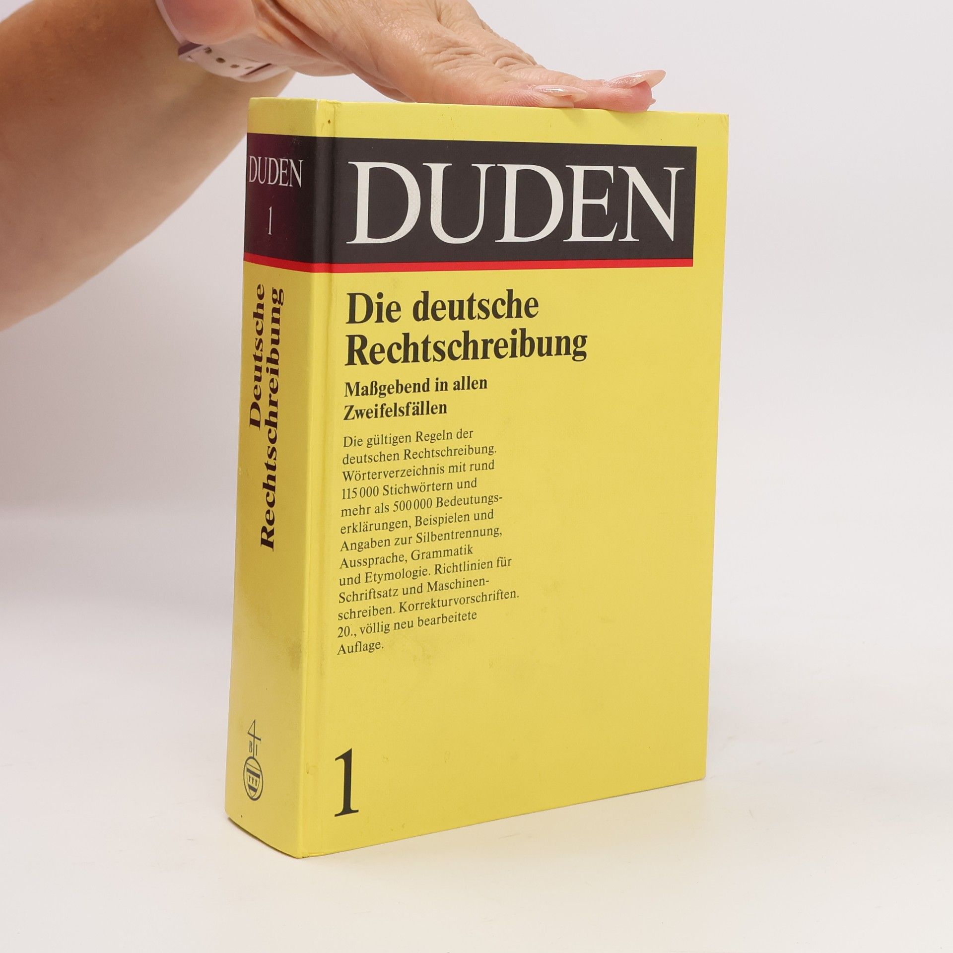 Autorenkollektiv Duden 1. Die deutsche Rechtschreibung