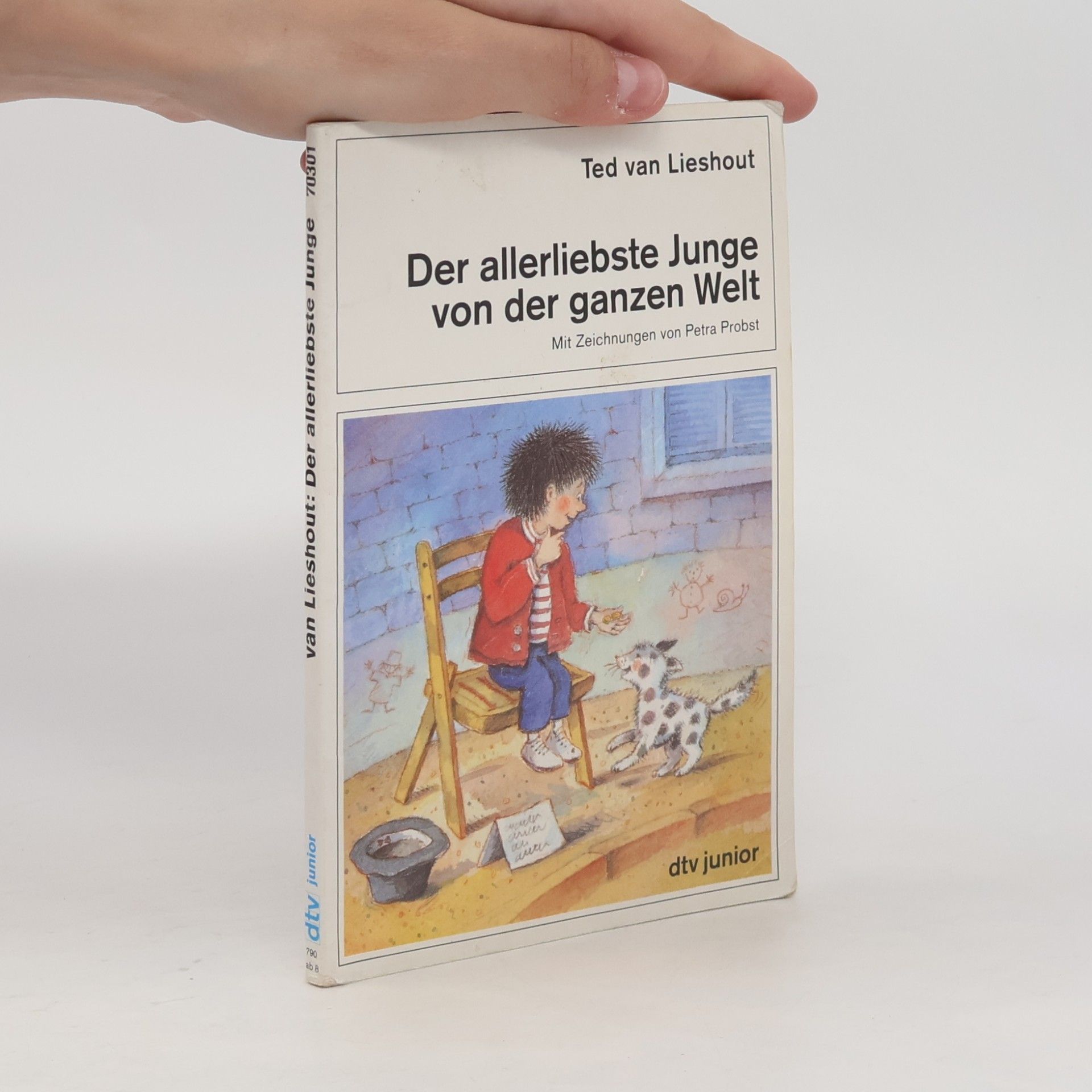 Ted van Lieshout dtv junior: Der allerliebste Junge von der ganzen Welt