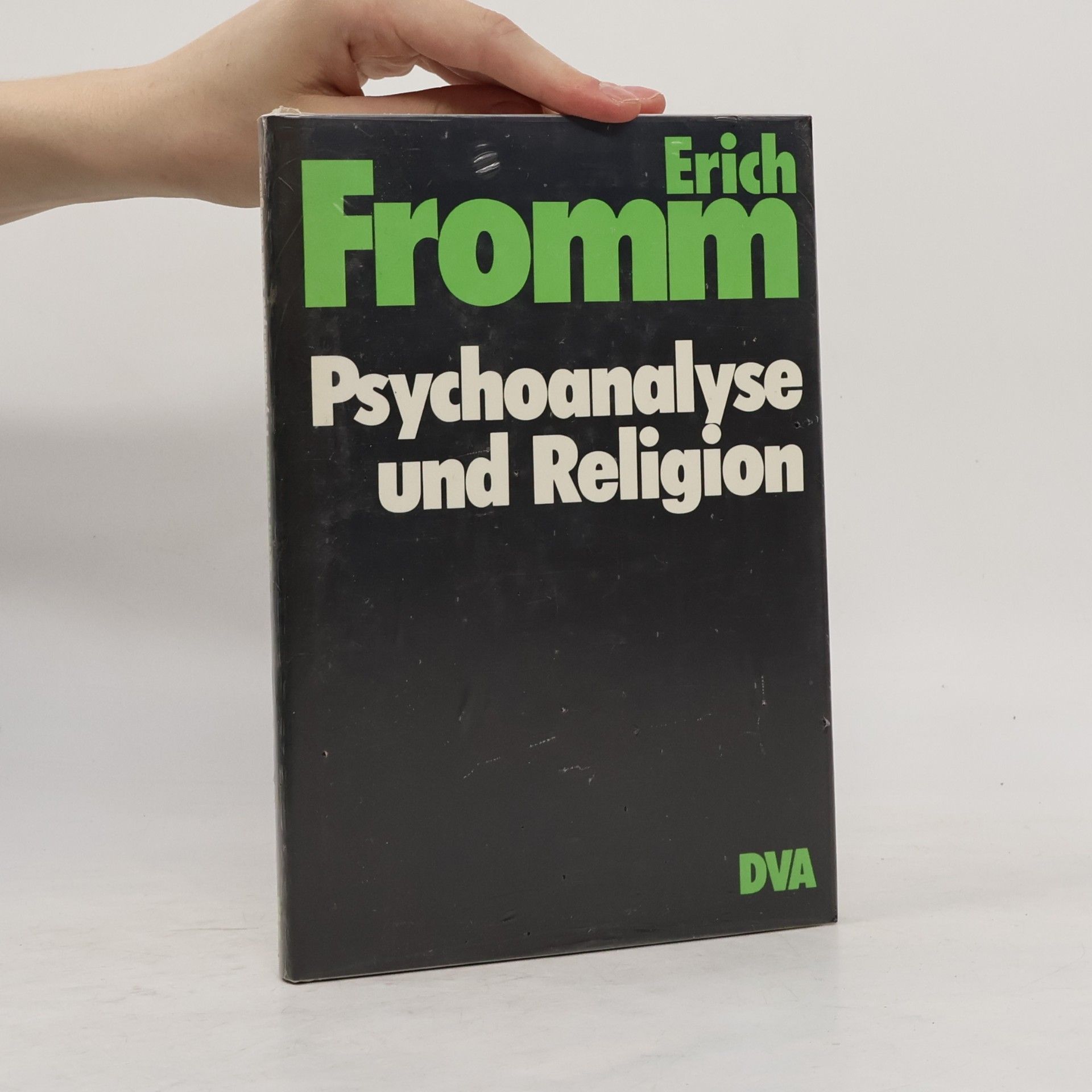 Erich Fromm Psychoanalyse und Religion